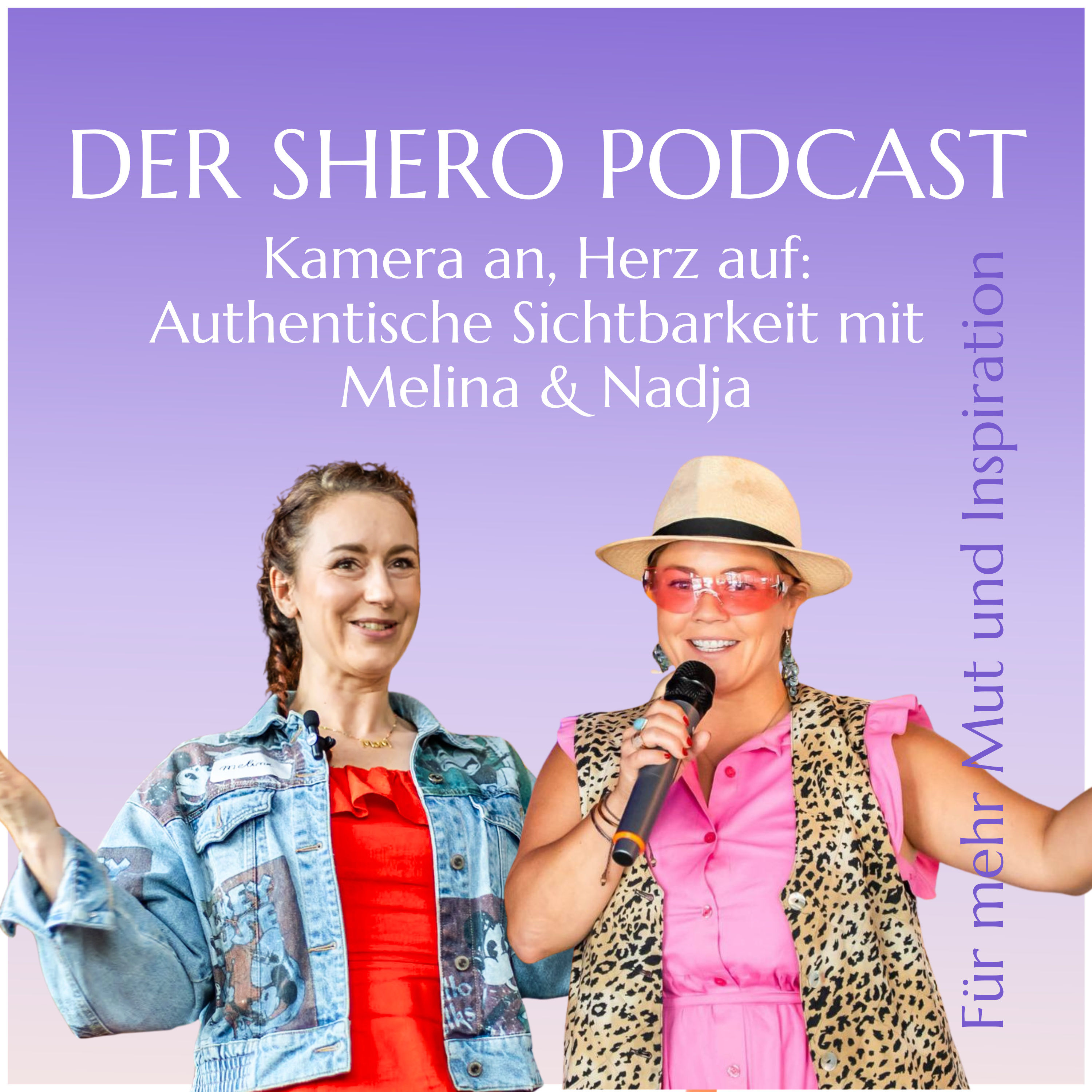 Kamera an, Herz auf: Authentische Sichtbarkeit mit Nadja & Melina