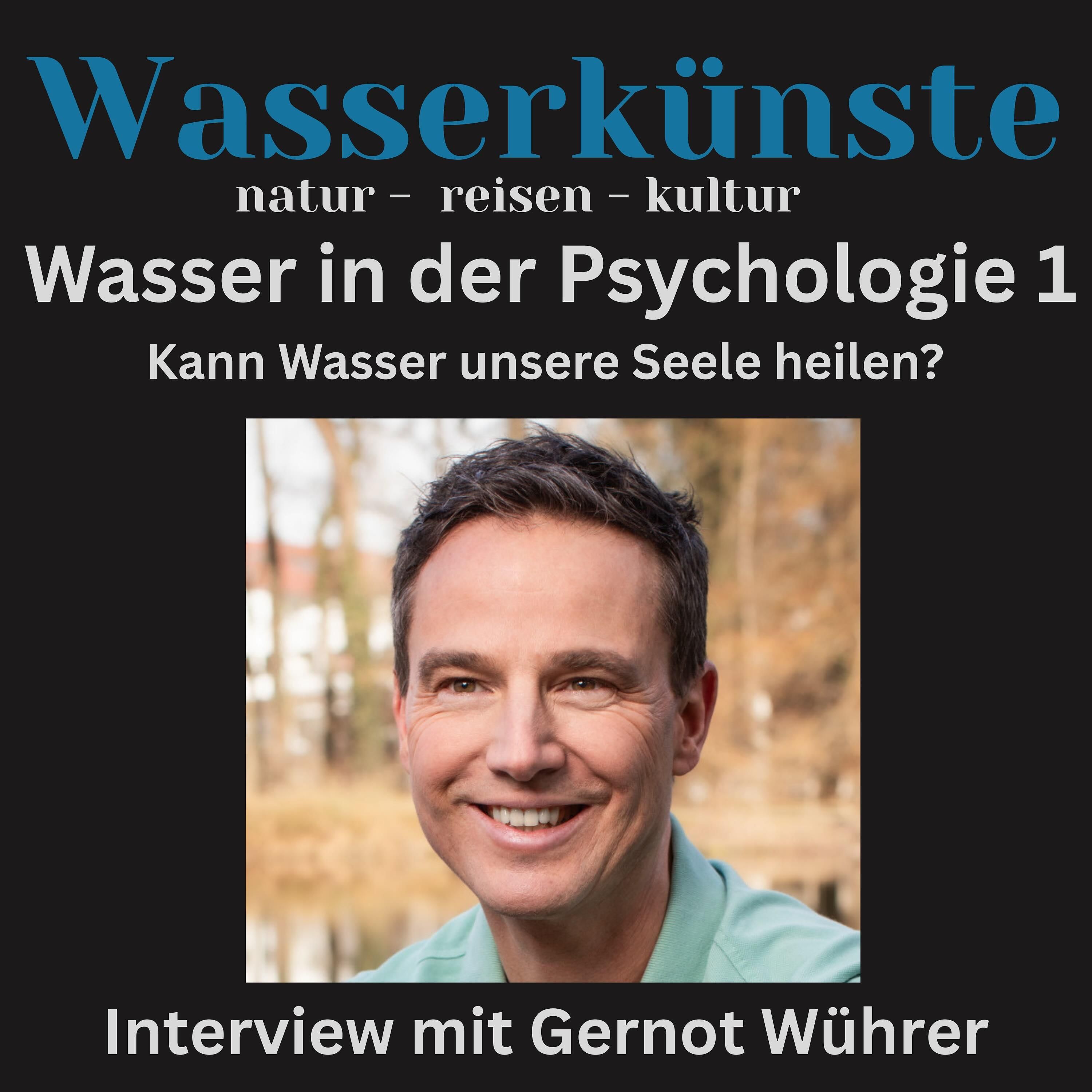 Kann Wasser unsere Seele heilen? Wasser in der Psychologie Teil 1