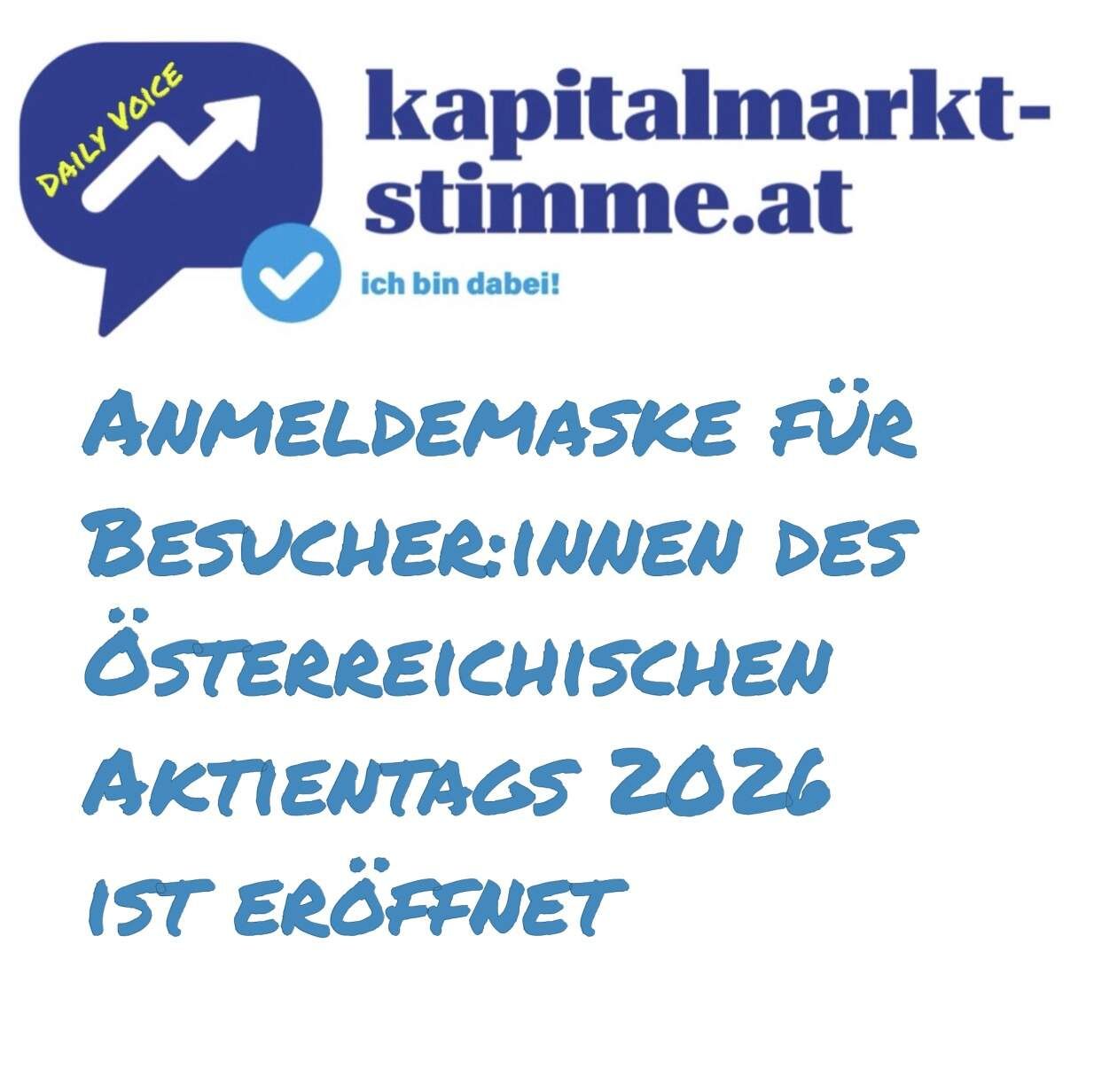 kapitalmarkt-stimme.at daily voice: Die Anmeldemaske für Besucher:innen des Österreichischen Aktientags 2026 ist eröffnet