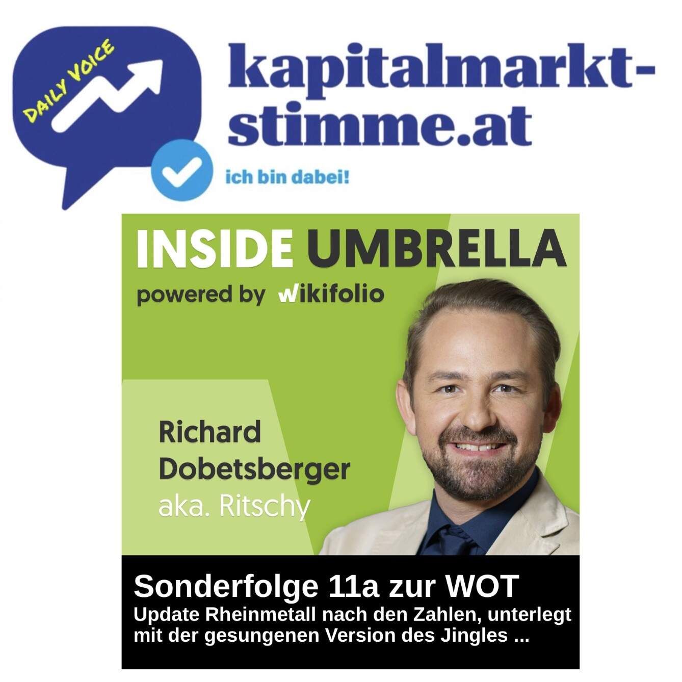 kapitalmarkt-stimme.at daily voice: WOT Inside Umbrella 11a - Rheinmetall-Orders im Finger, nicht auf der Tastatur, dafür mit Gitarrensolo