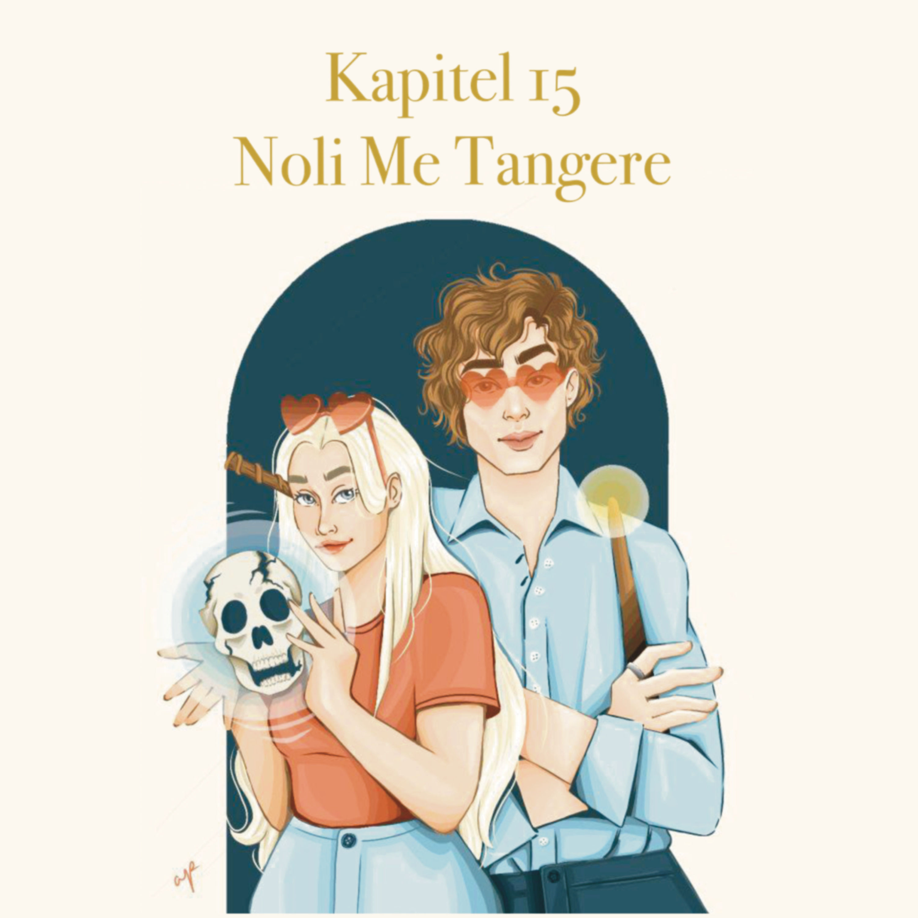 Kapitel 15 - Noli Me Tangere