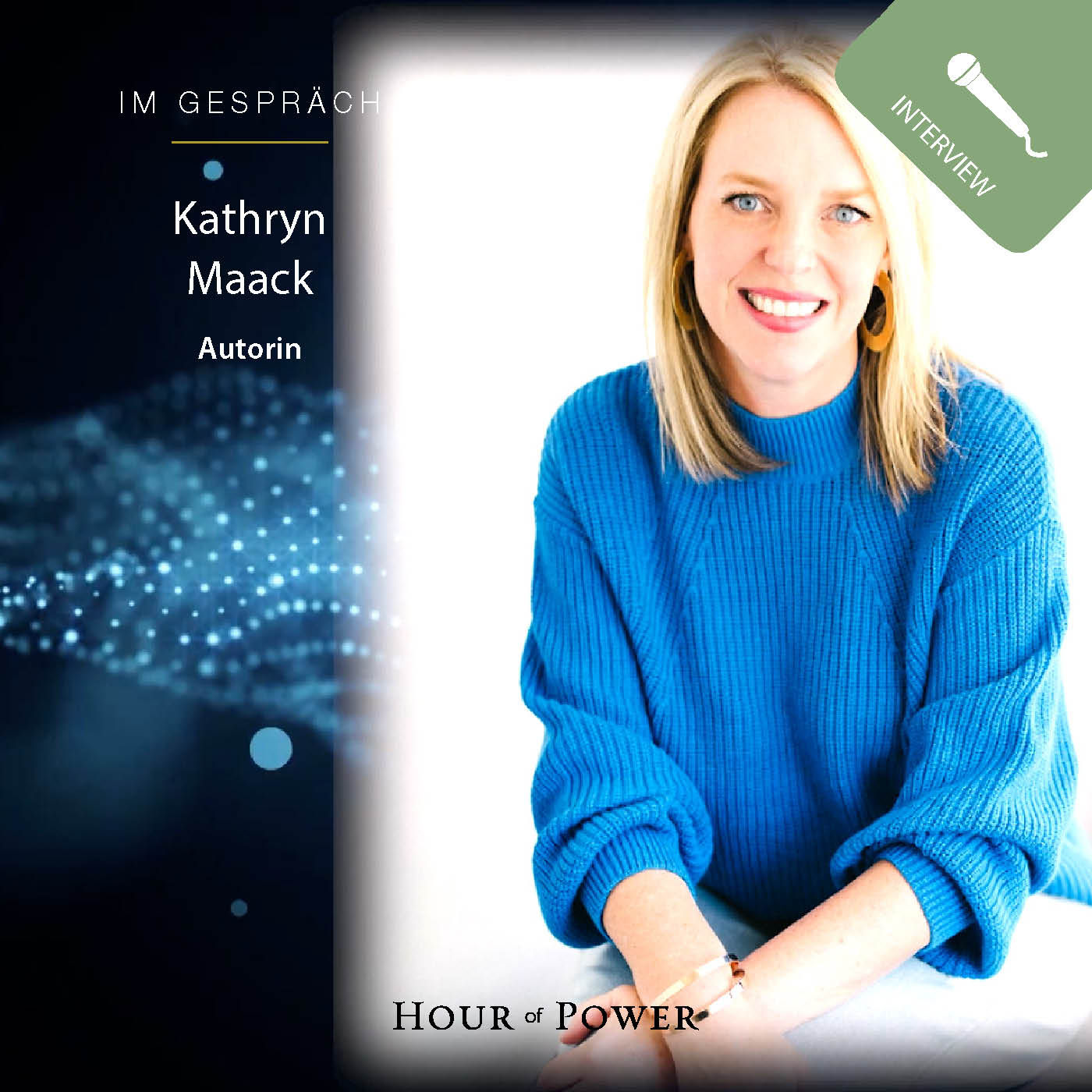 Kathryn Maack (Autorin) im Gespräch mit Bobby Schuller