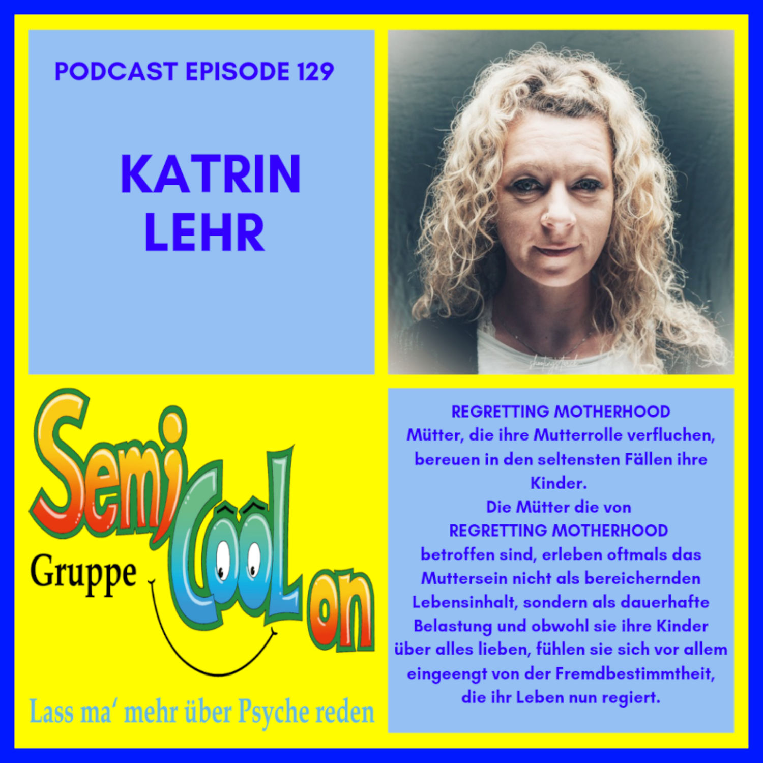 Katrin Lehr - Regretting Motherhood