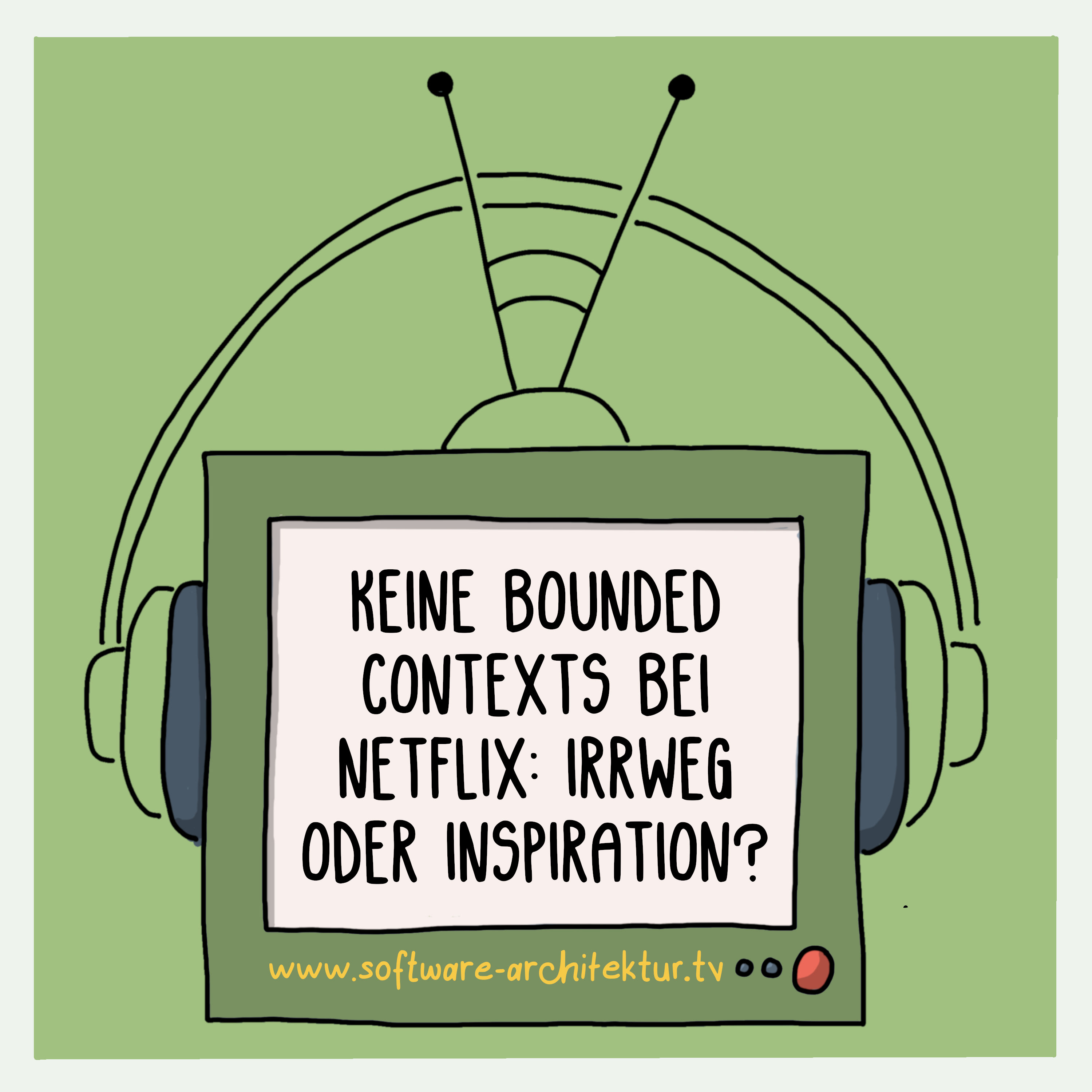 Keine Bounded Contexts bei Netflix: Irrweg oder Inspiration?