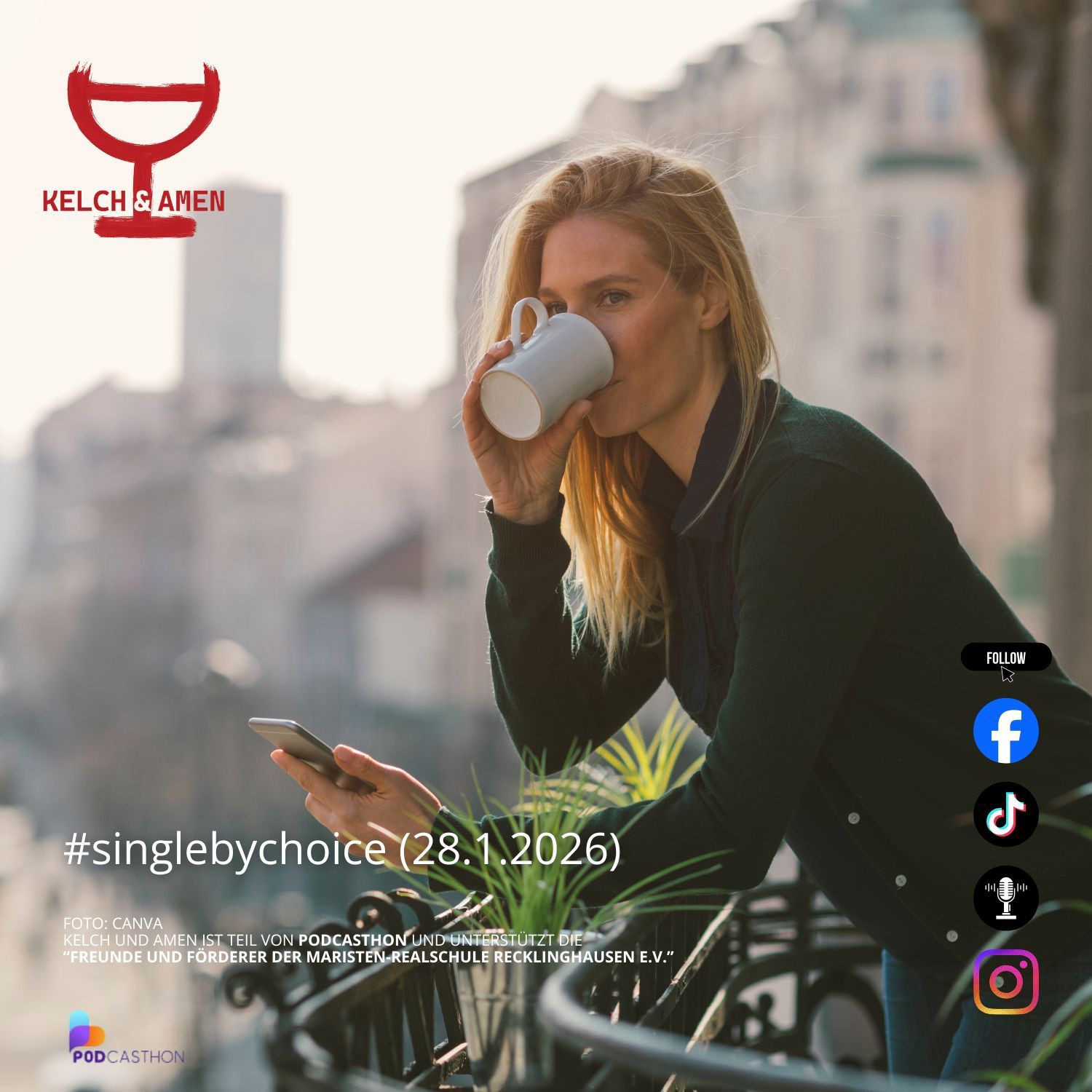 Kelch und Amen - #Singlebychoice (28.1.2026)