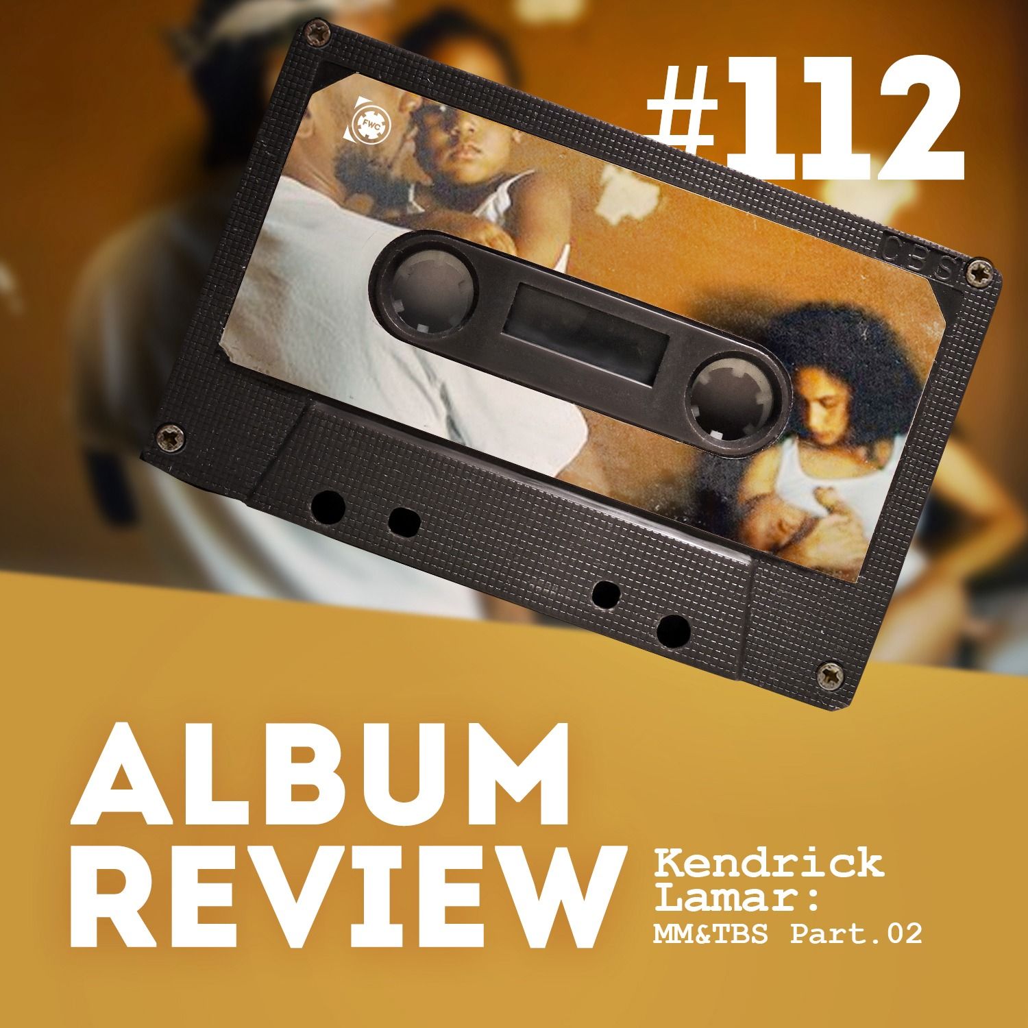 Kendrick Lamar - Mr. Morale & The Big Steppers (Album Review Pt.2) // Favourite Worst Cast #112