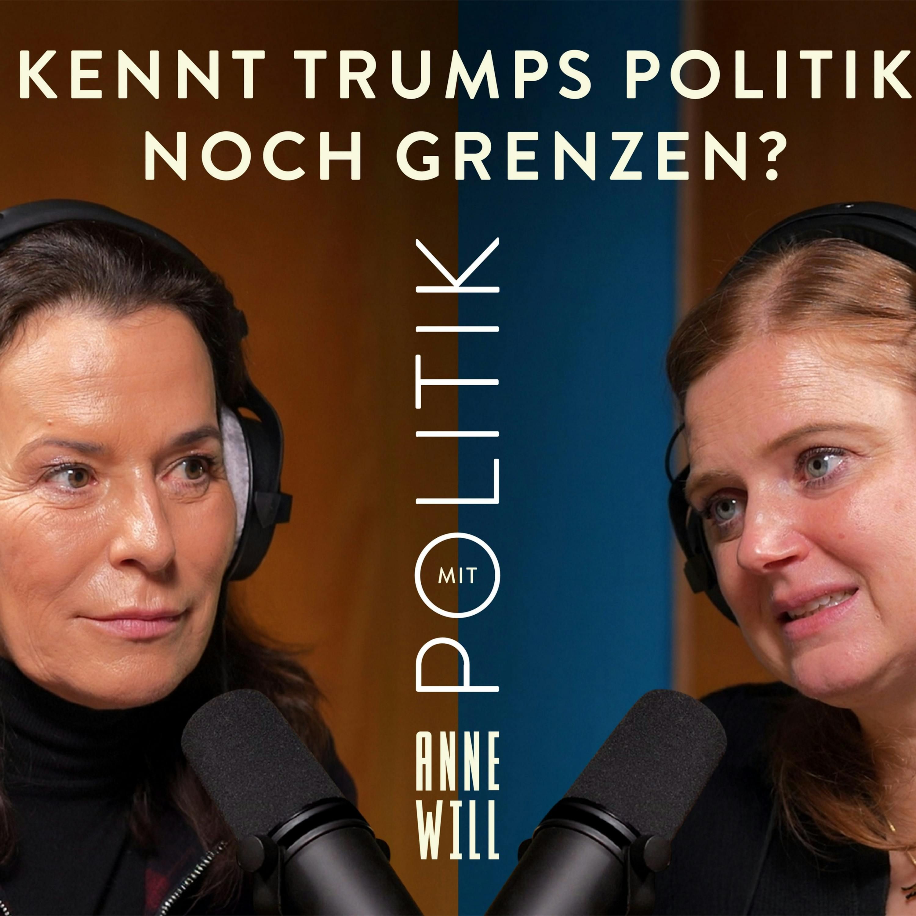 Kennt Trumps Politik noch Grenzen? Mit Rieke Havertz