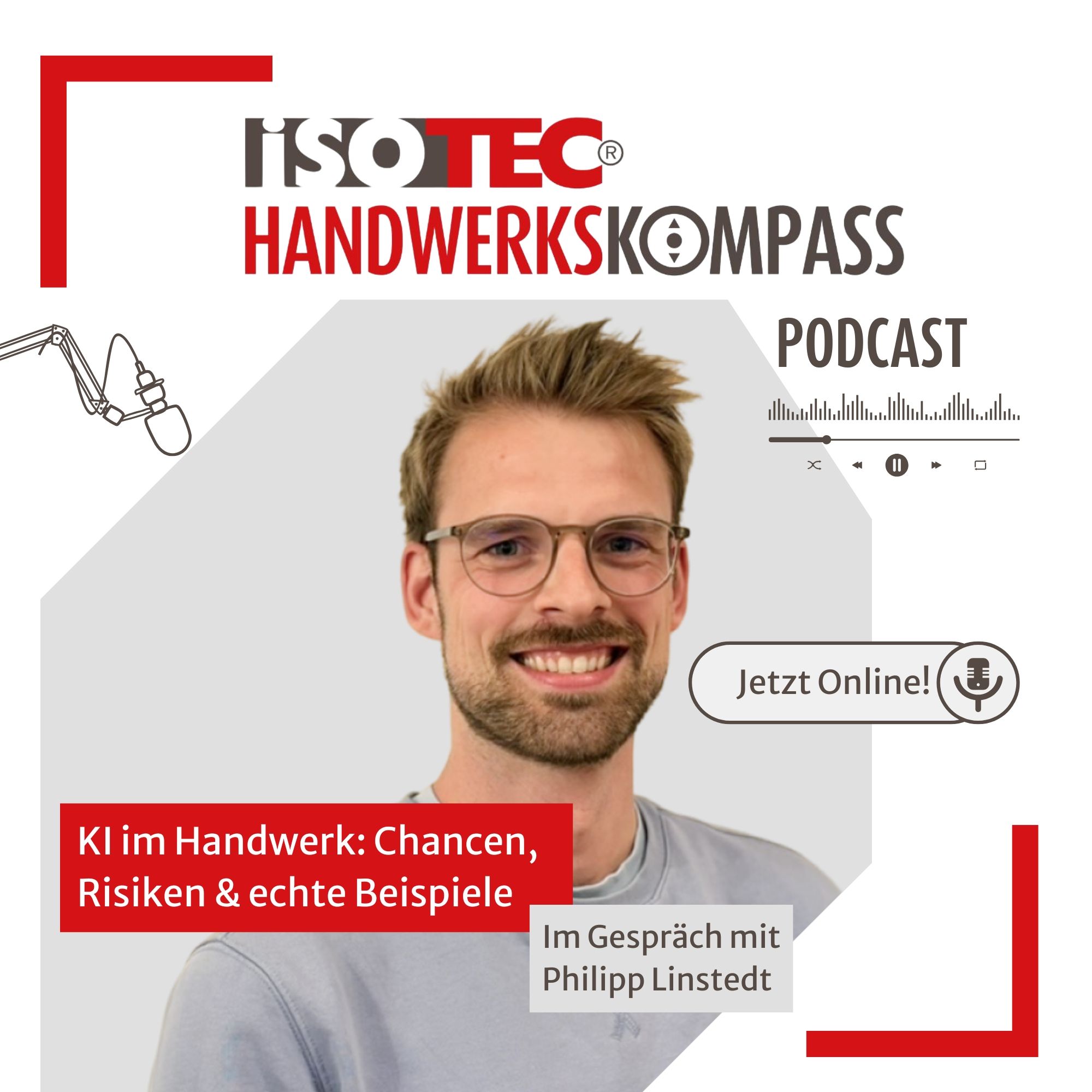 KI im Handwerk: Chancen, Risiken & echte Beispiele 🛠️🤖 | ISOTEC‑Handwerkskompass Podcast #22
