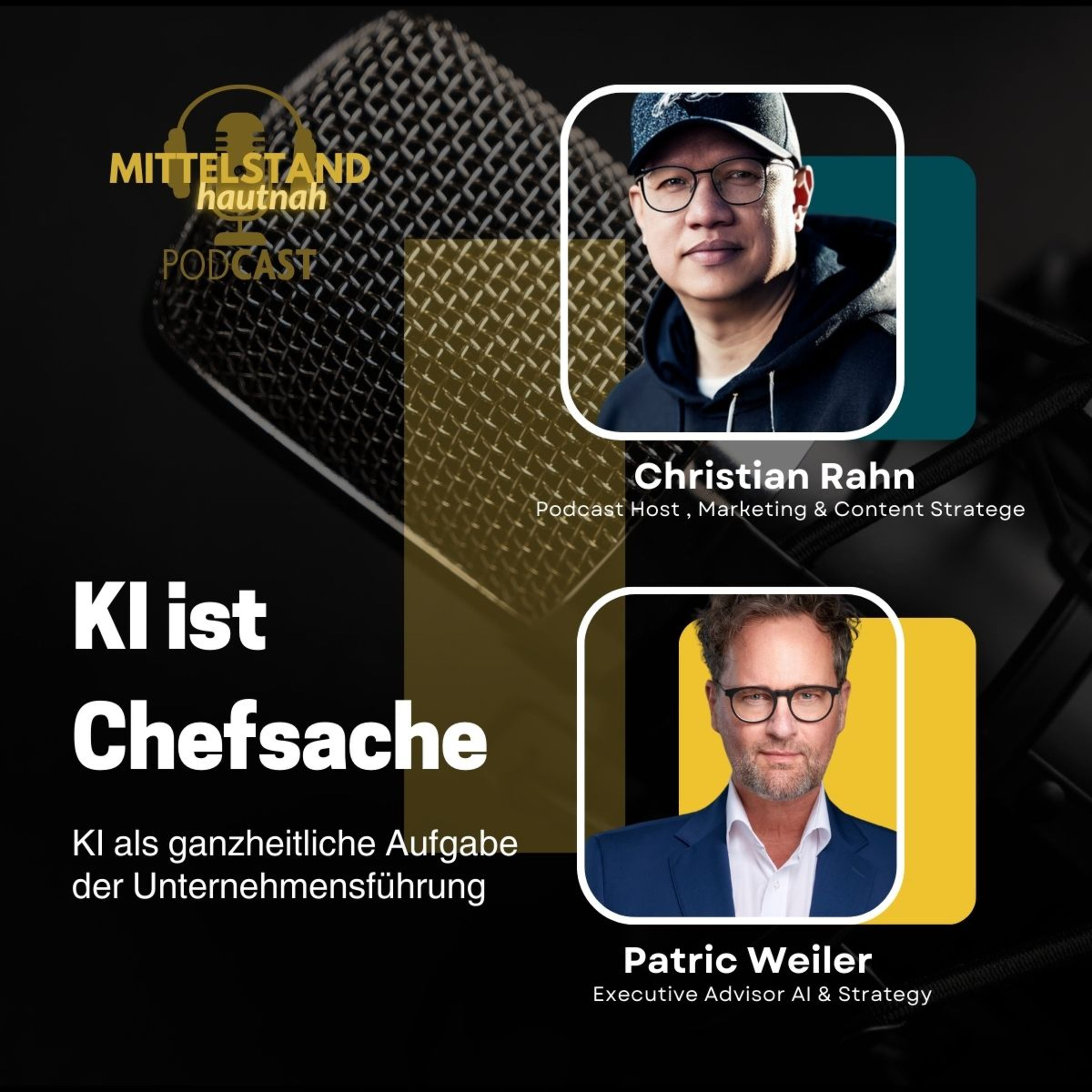 KI ist Chefsache - KI als ganzheitliche Aufgabe der Unternehmensführung - Folge 125