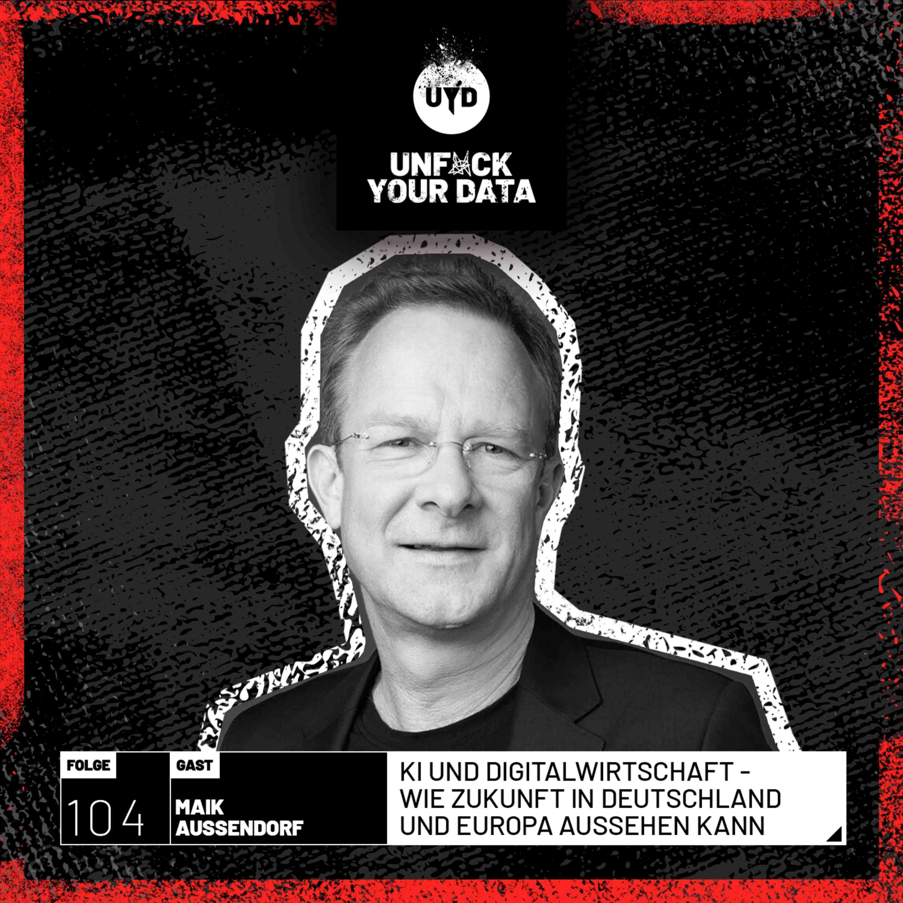 KI und Digitalwirtschaft - Wie Zukunft in Deutschland und Europa aussehen kann | Maik Außendorf