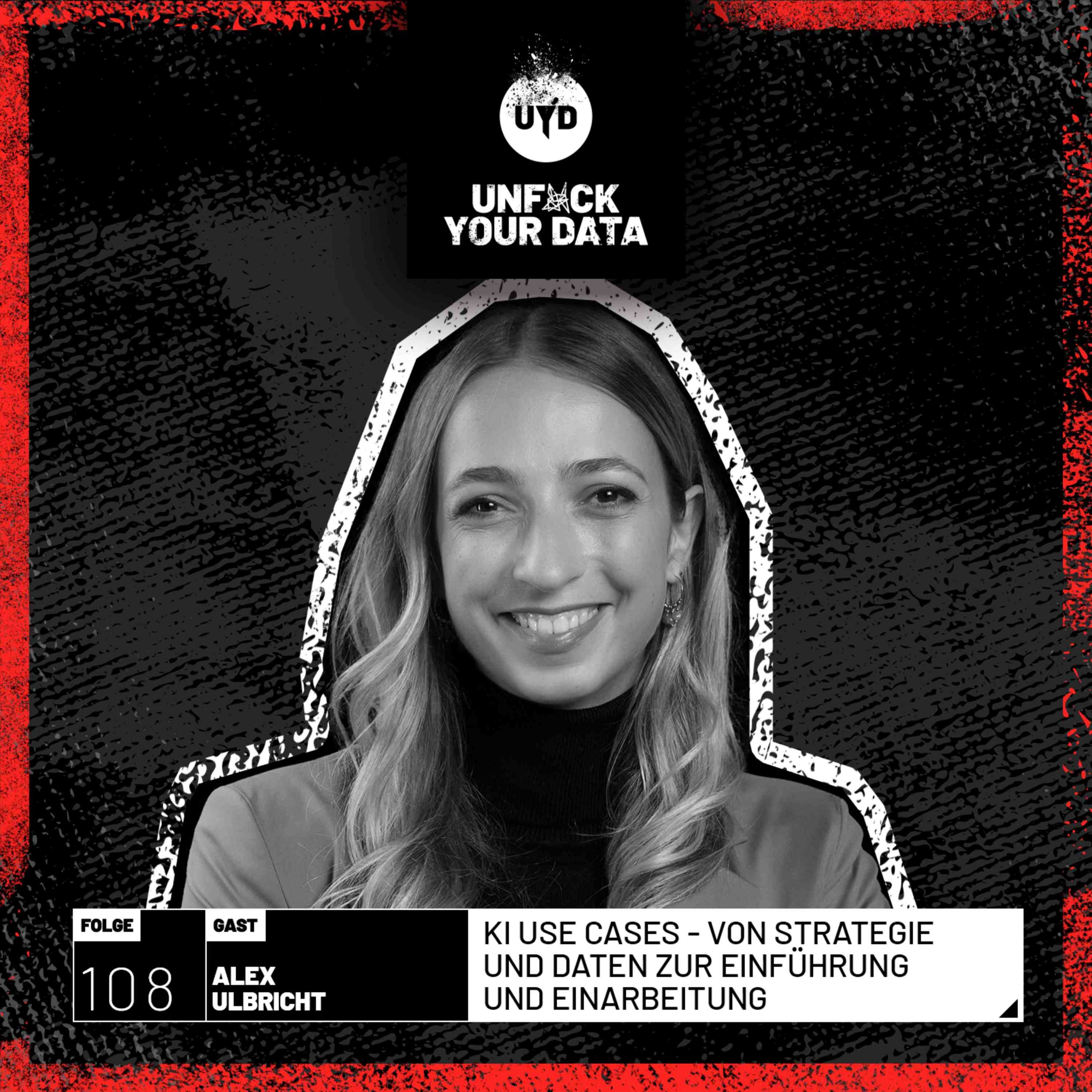 KI Use Cases - Von Strategie und Daten zur Einführung und Einarbeitung | Alex Ulbricht