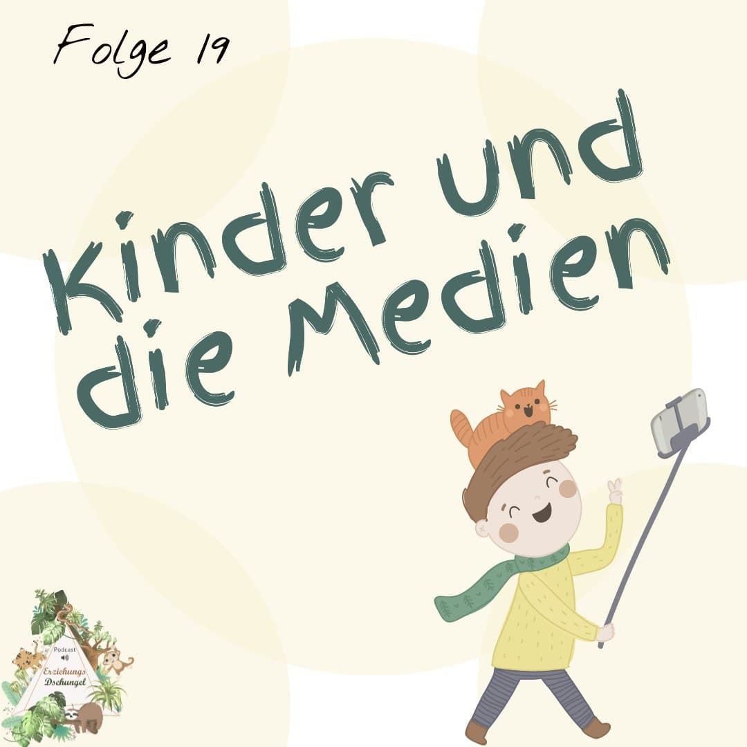 Kinder und die Medien