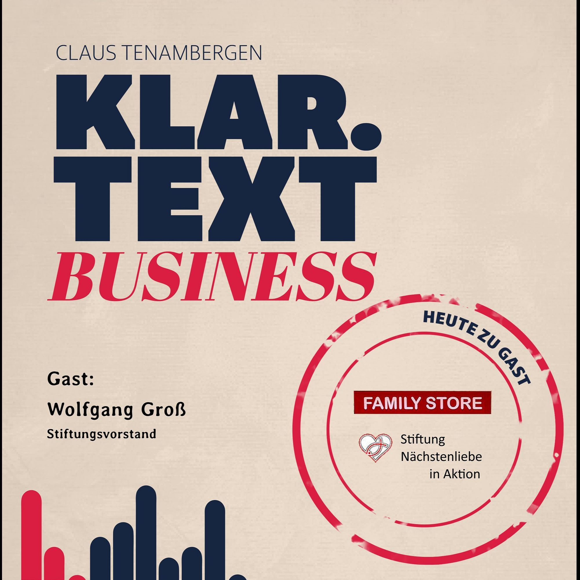 Klar.Text Business: Wolfgang Groß, Stiftung „Nächstenliebe in Aktion“ - Family Store Neugablonz