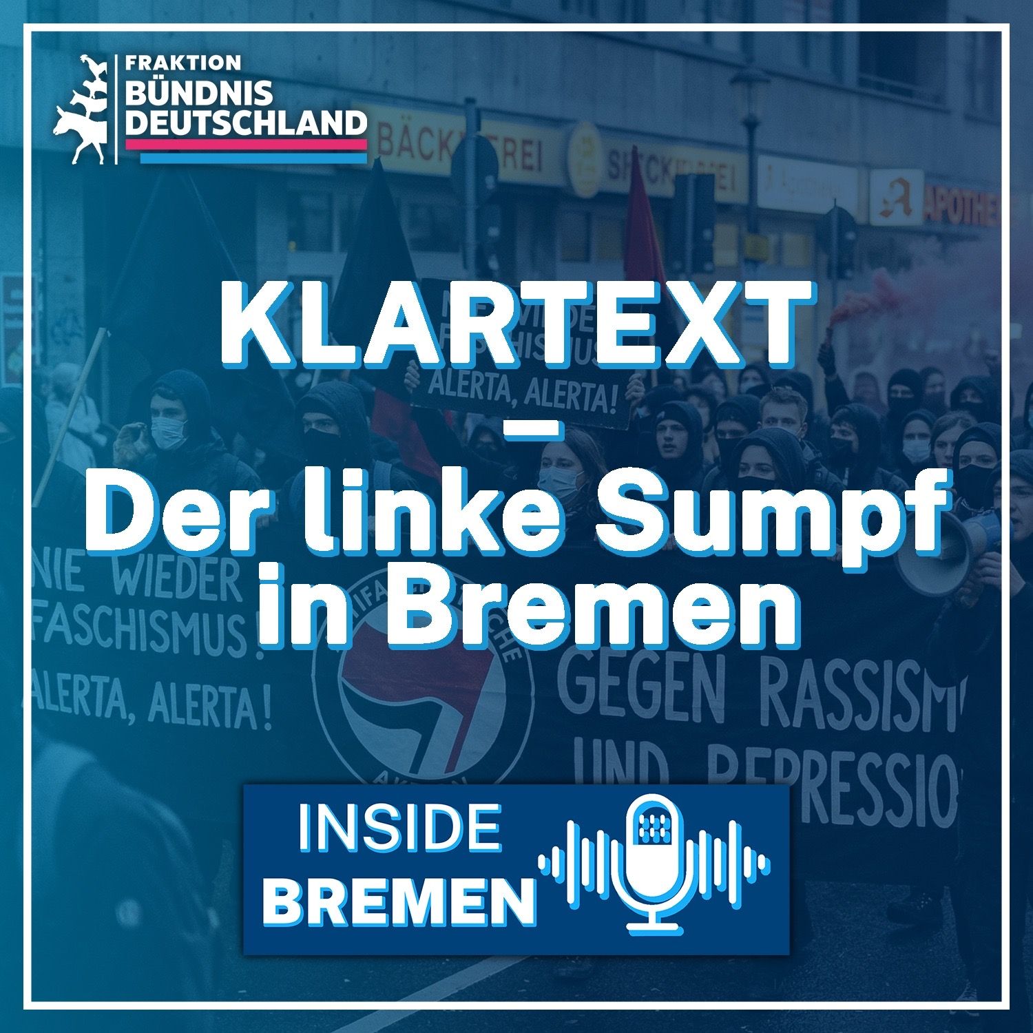 KLARTEXT - Der linke Sumpf in Bremen
