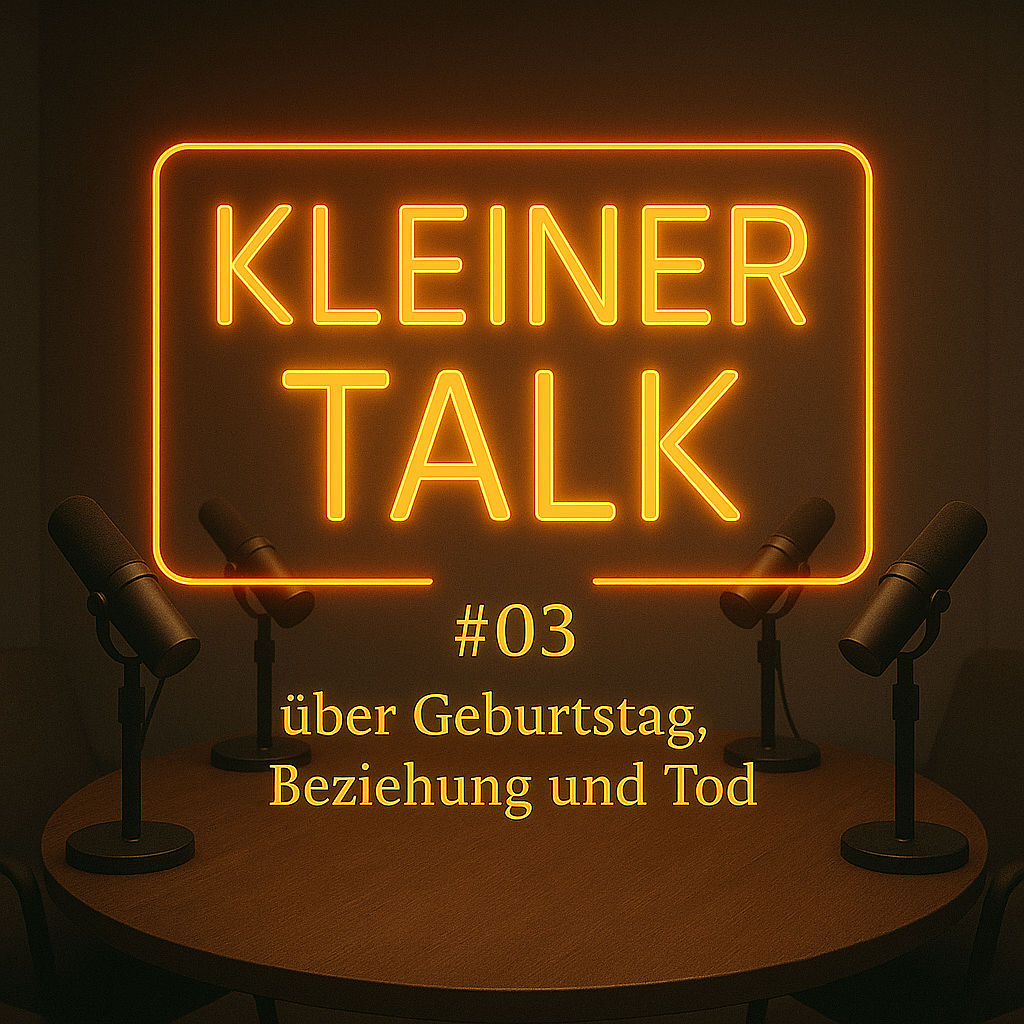 Kleiner Talk #03