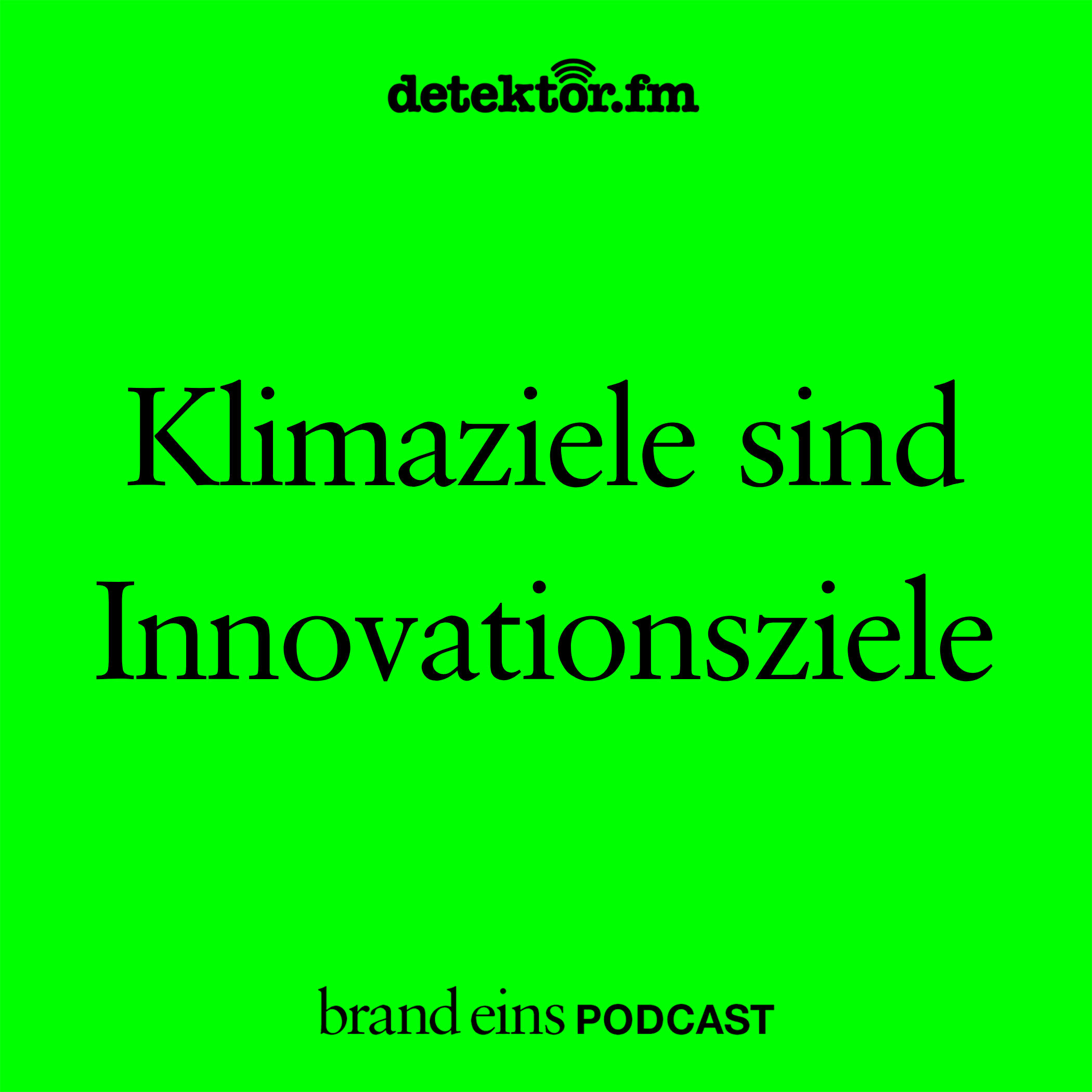 Klimaziele sind Innovationsziele