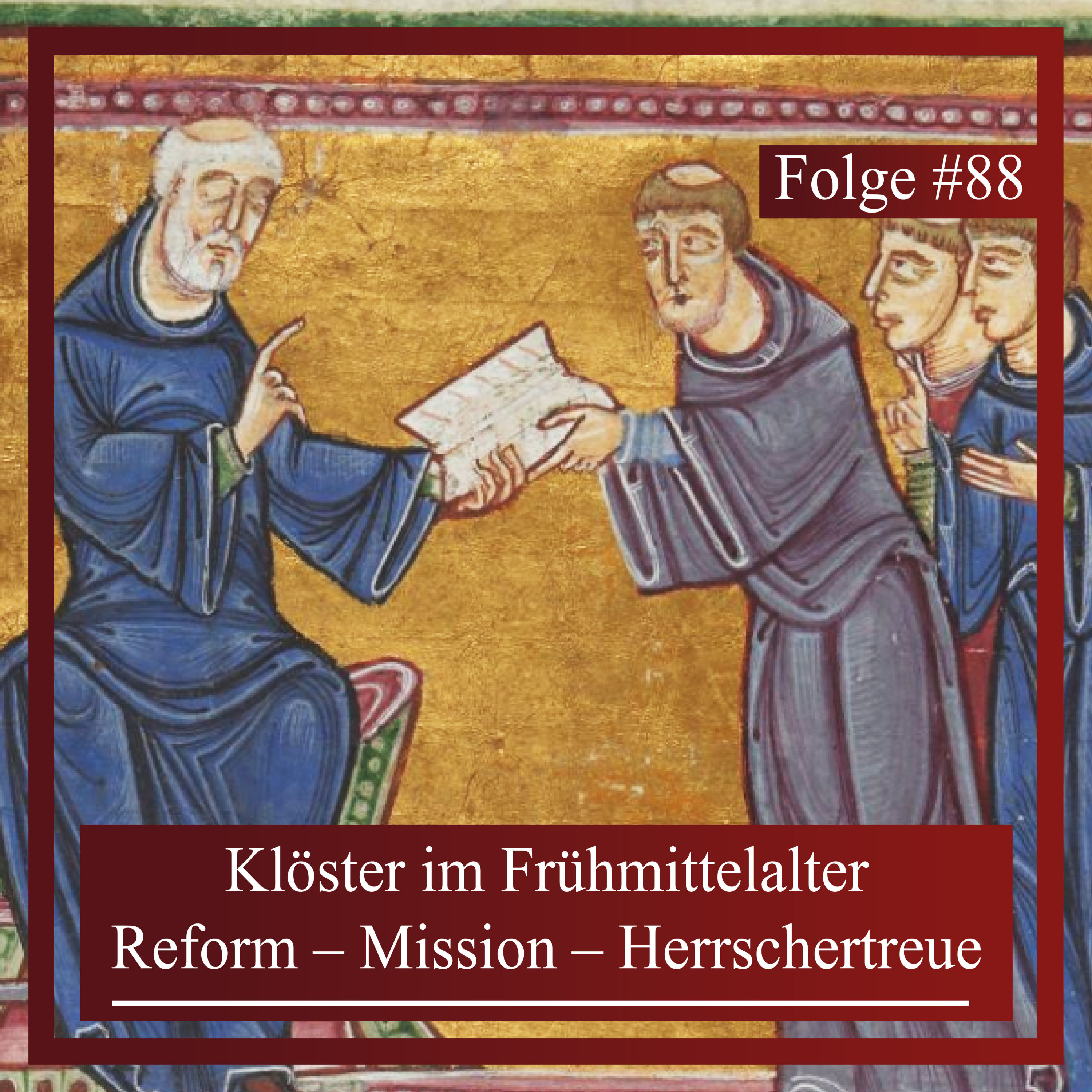 Klöster im Frühmittelalter. Reform – Mission – Herrschertreue