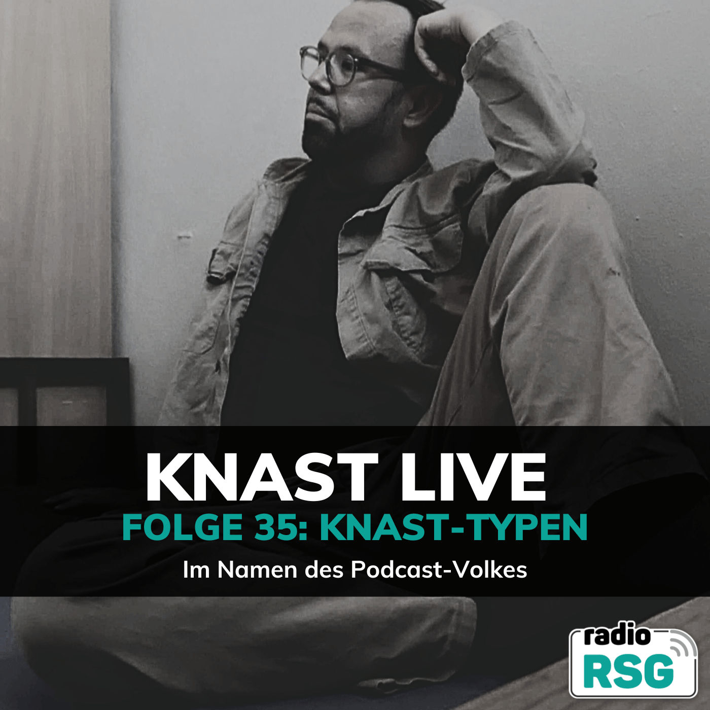 Knast-Typen - Im Namen des Podcast-Volkes