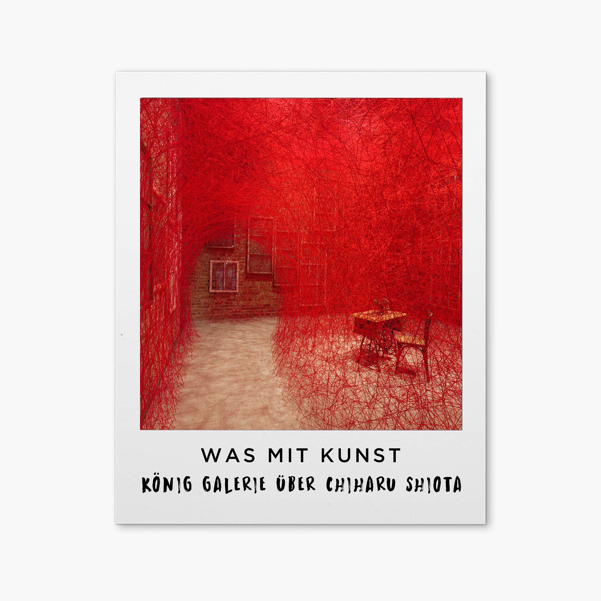 ...König Galerie im Gespräch über Chiharu Shiota