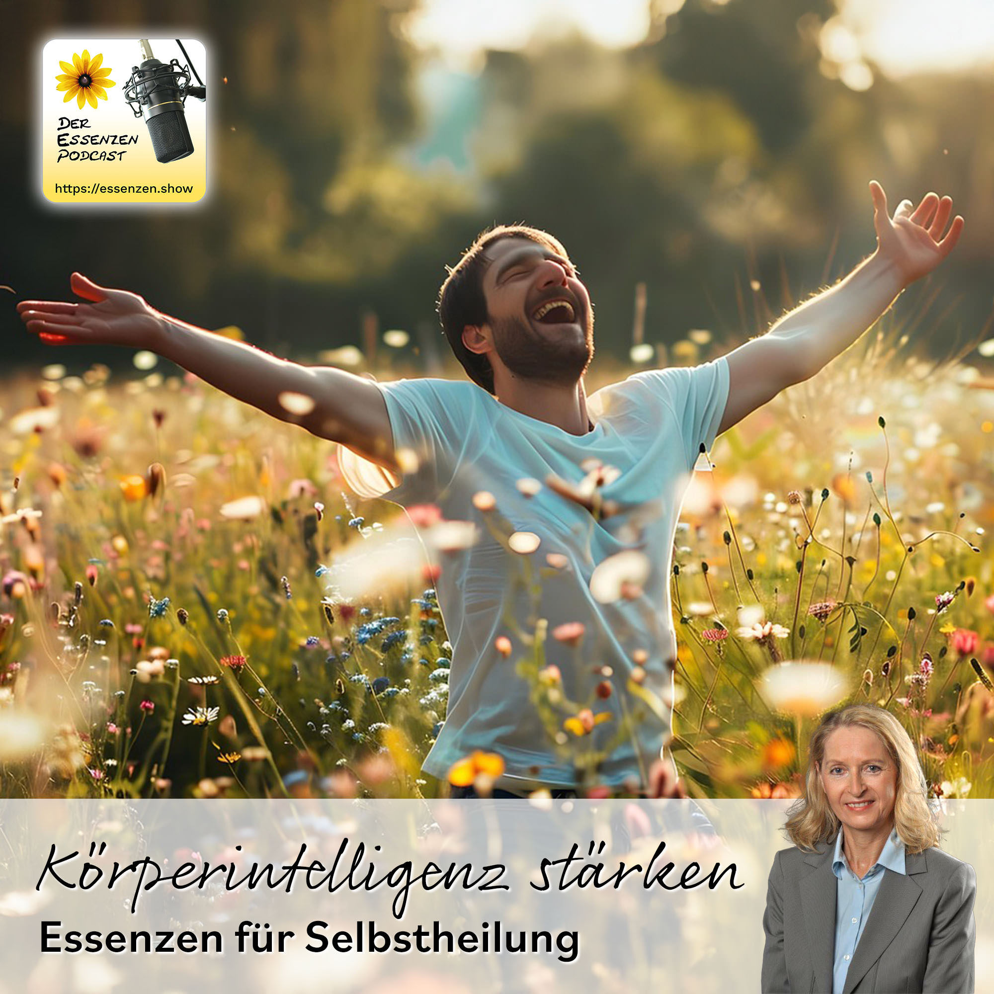 Körperintelligenz stärken: Essenzen für Selbstheilung