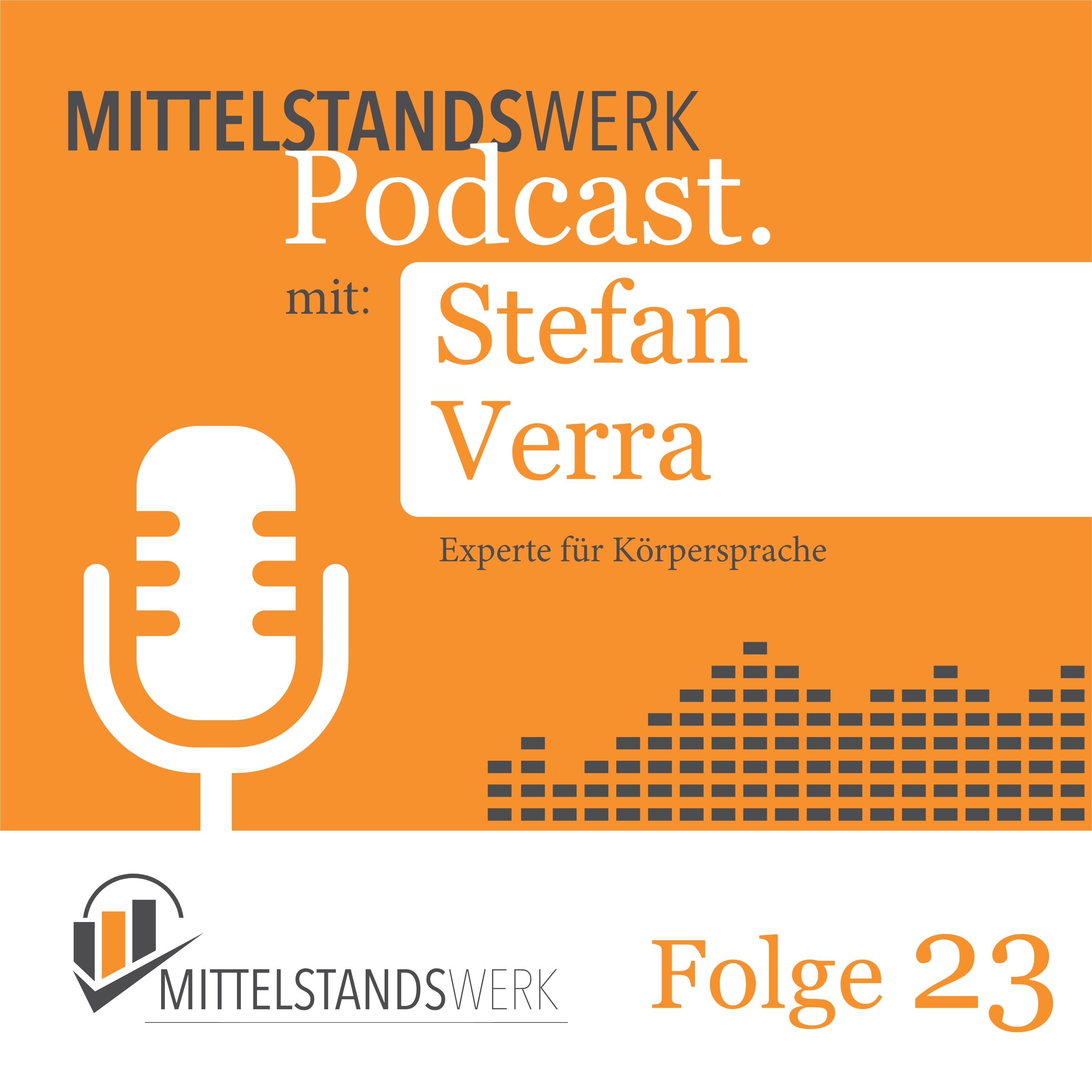 Körpersprache verstehen – mit Stefan Verra: Wie wir wirklich wirken