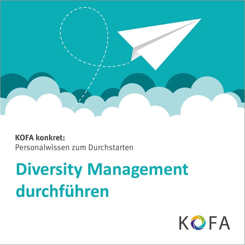KOFA konkret: Diversity Management durchführen