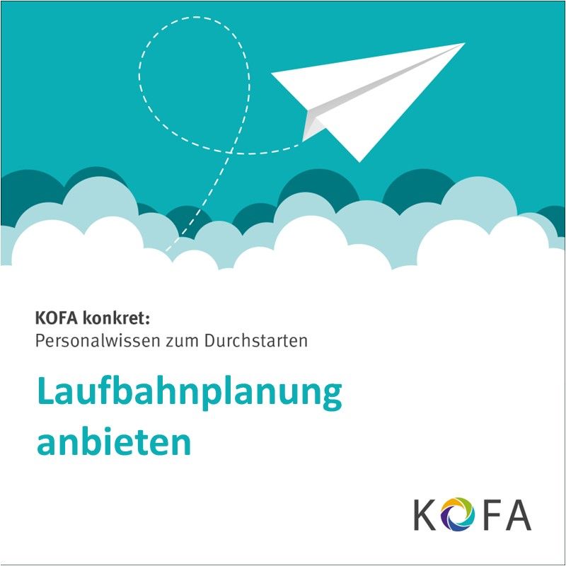 KOFA konkret: Laufbahnplanung anbieten