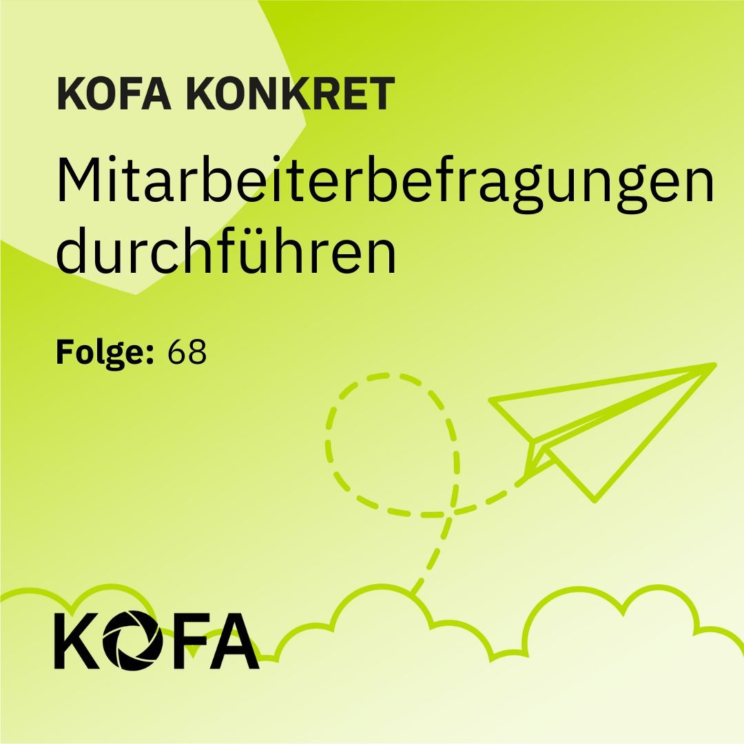 KOFA konkret: Mitarbeiterbefragungen durchführen