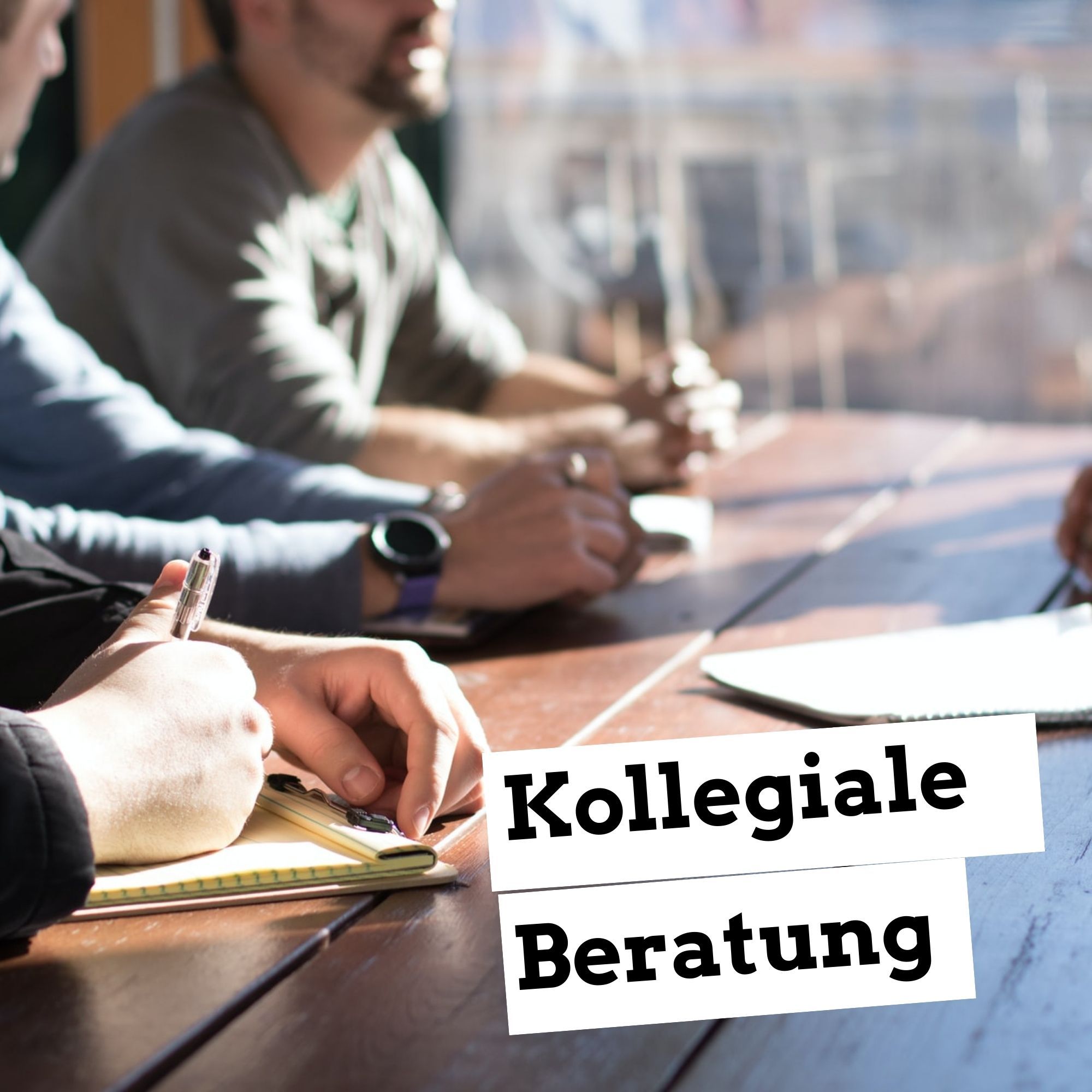 Kollegiale Beratung