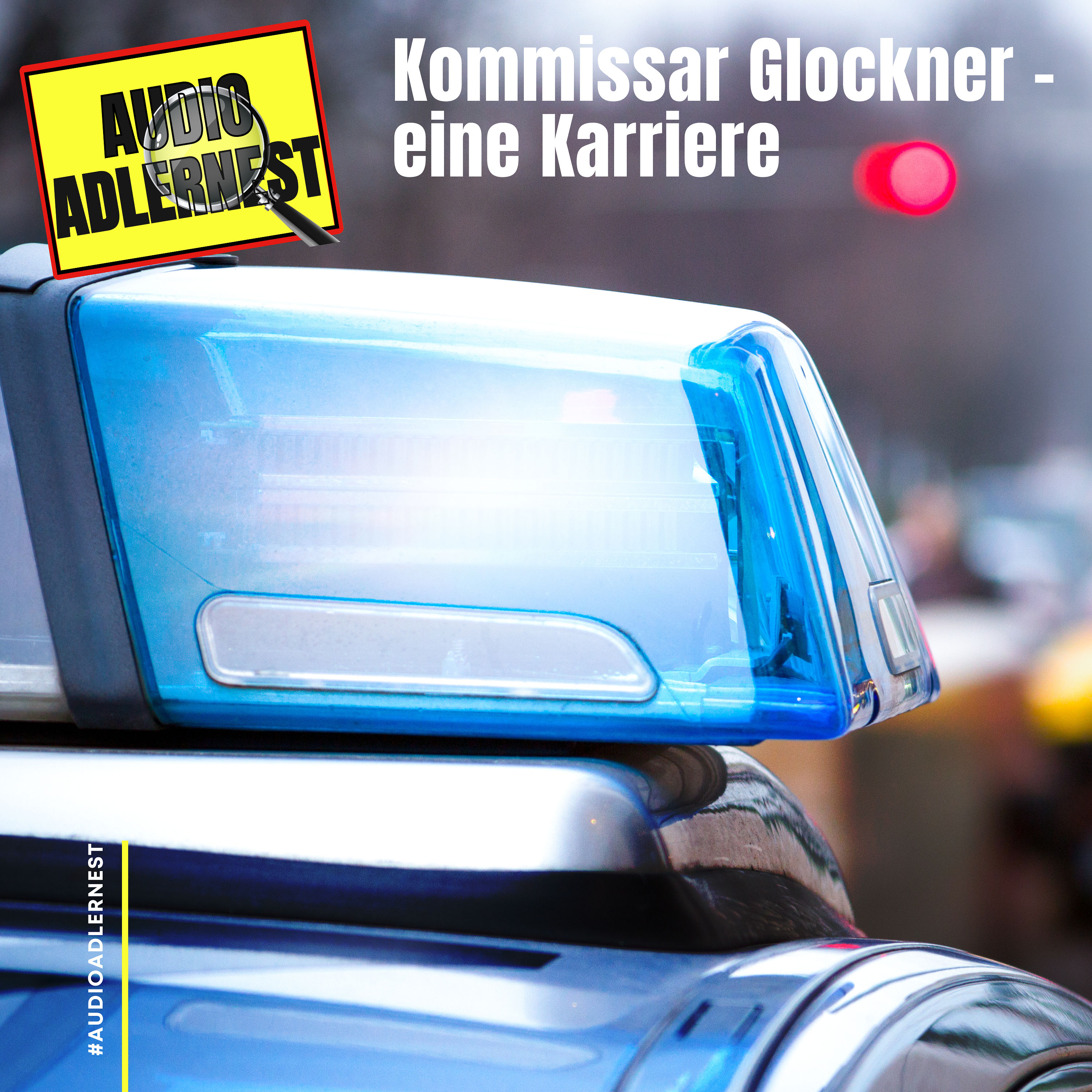 Kommissar Glockner - Eine Karriere - TKKG - Audio Adlernest (#032)