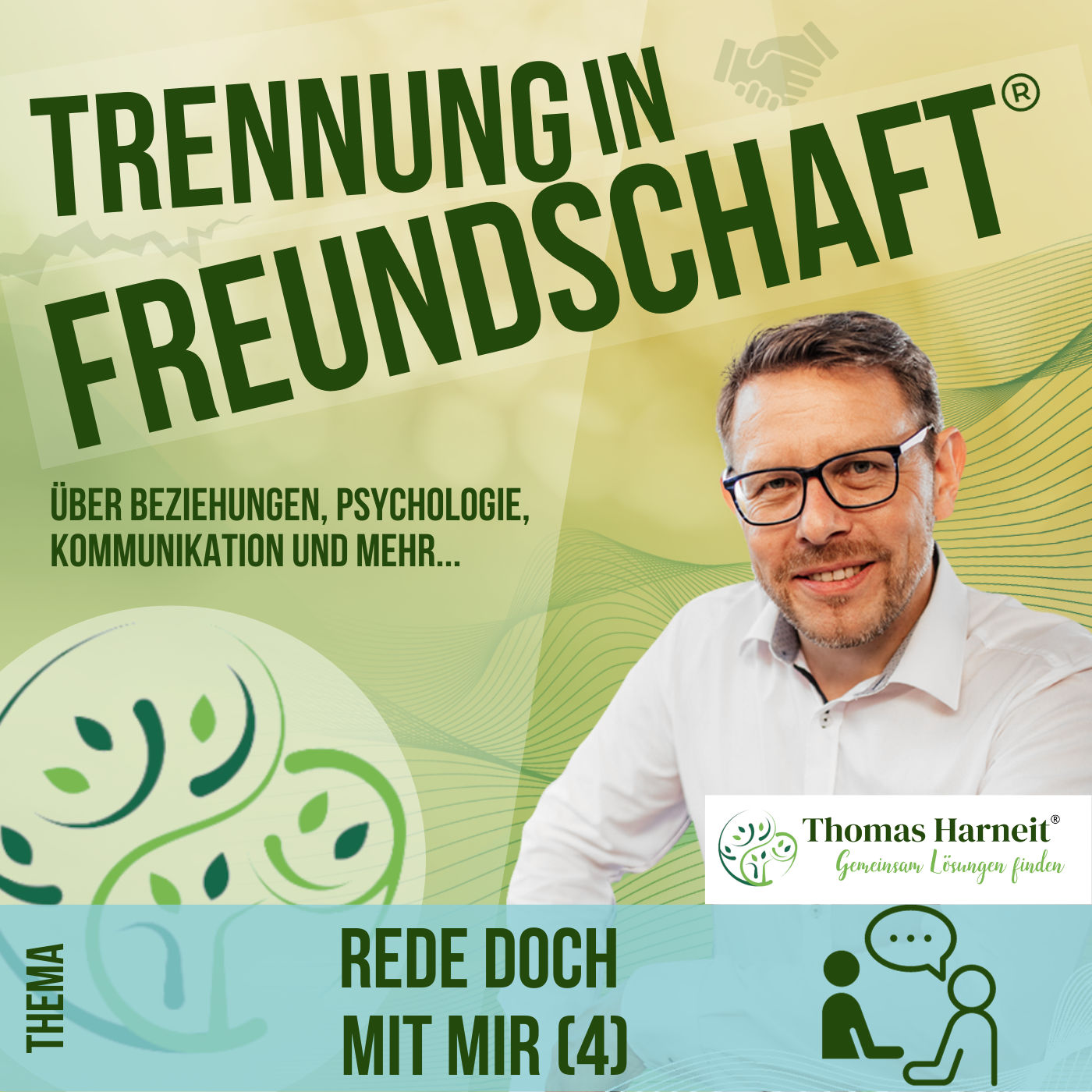 Kommunikation - Rede doch mit mir - 3 weitere Tipps (Teil 4/4)