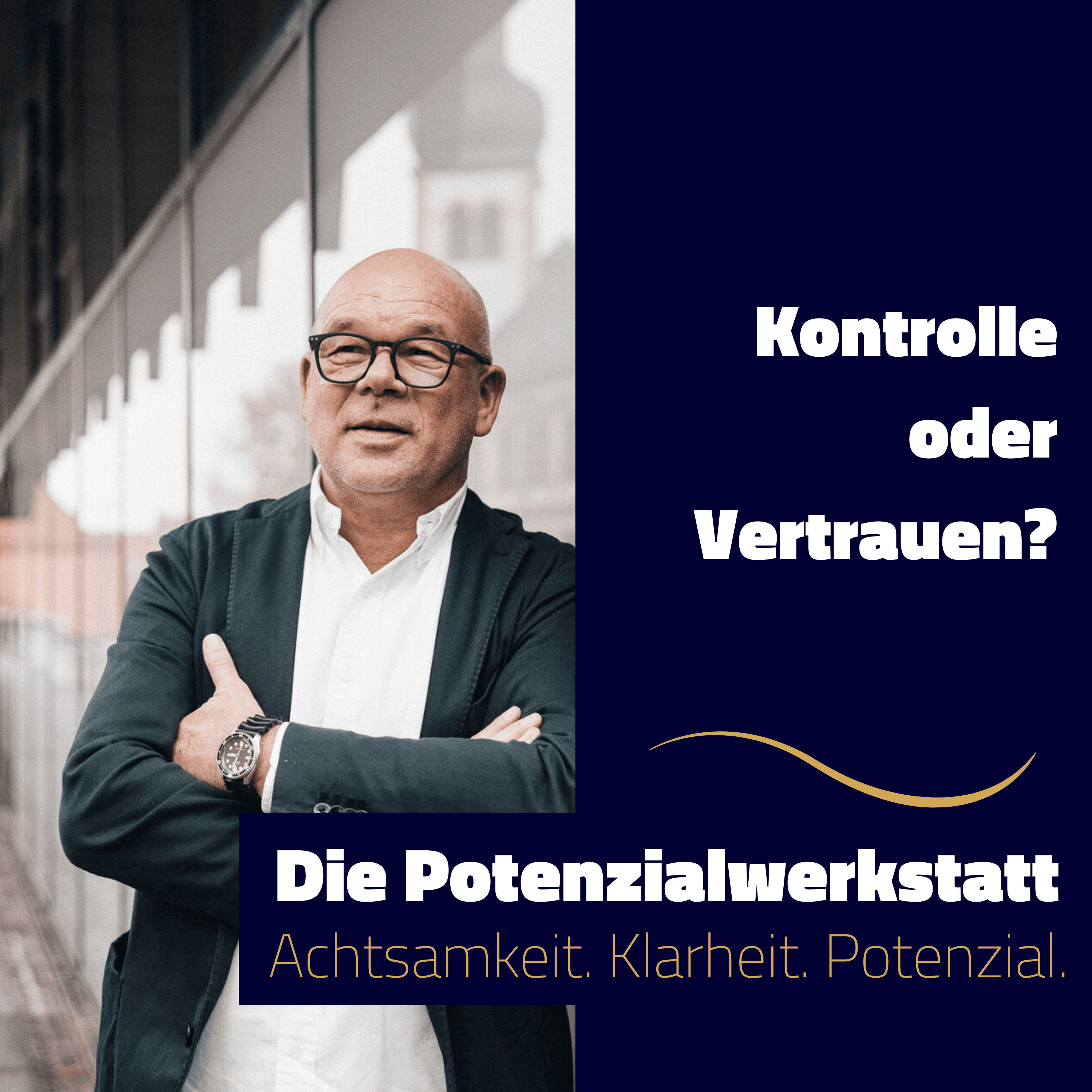 Kontrolle oder Vertrauen?