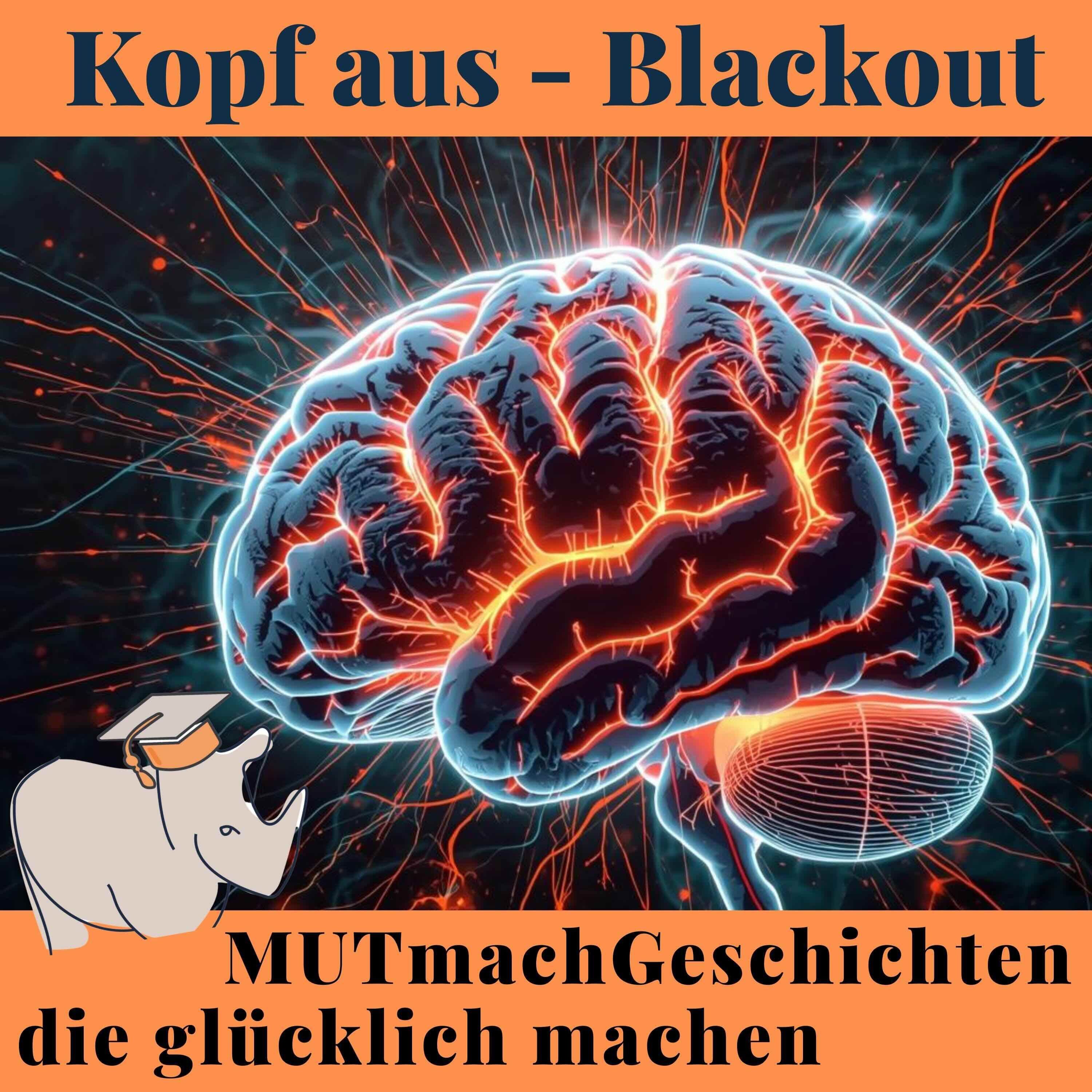 Kopf aus - Blackout