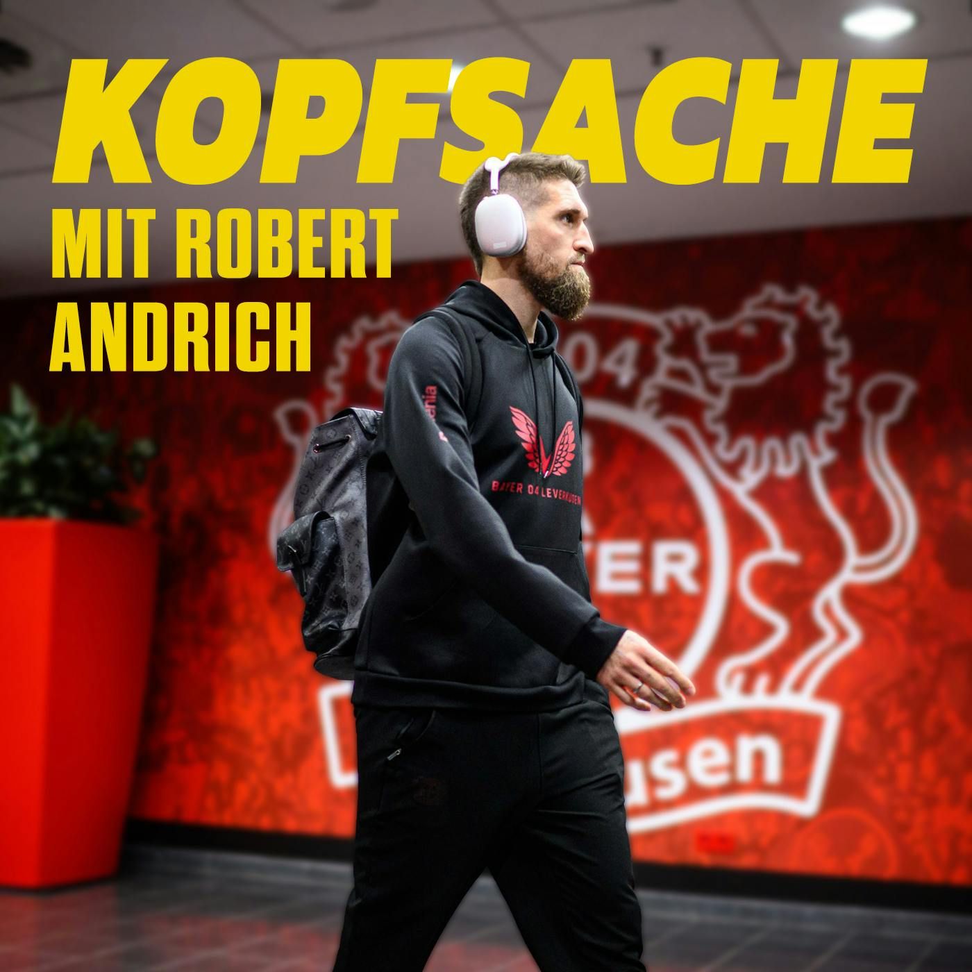 Kopfsache mit Robert Andrich - Folge 25