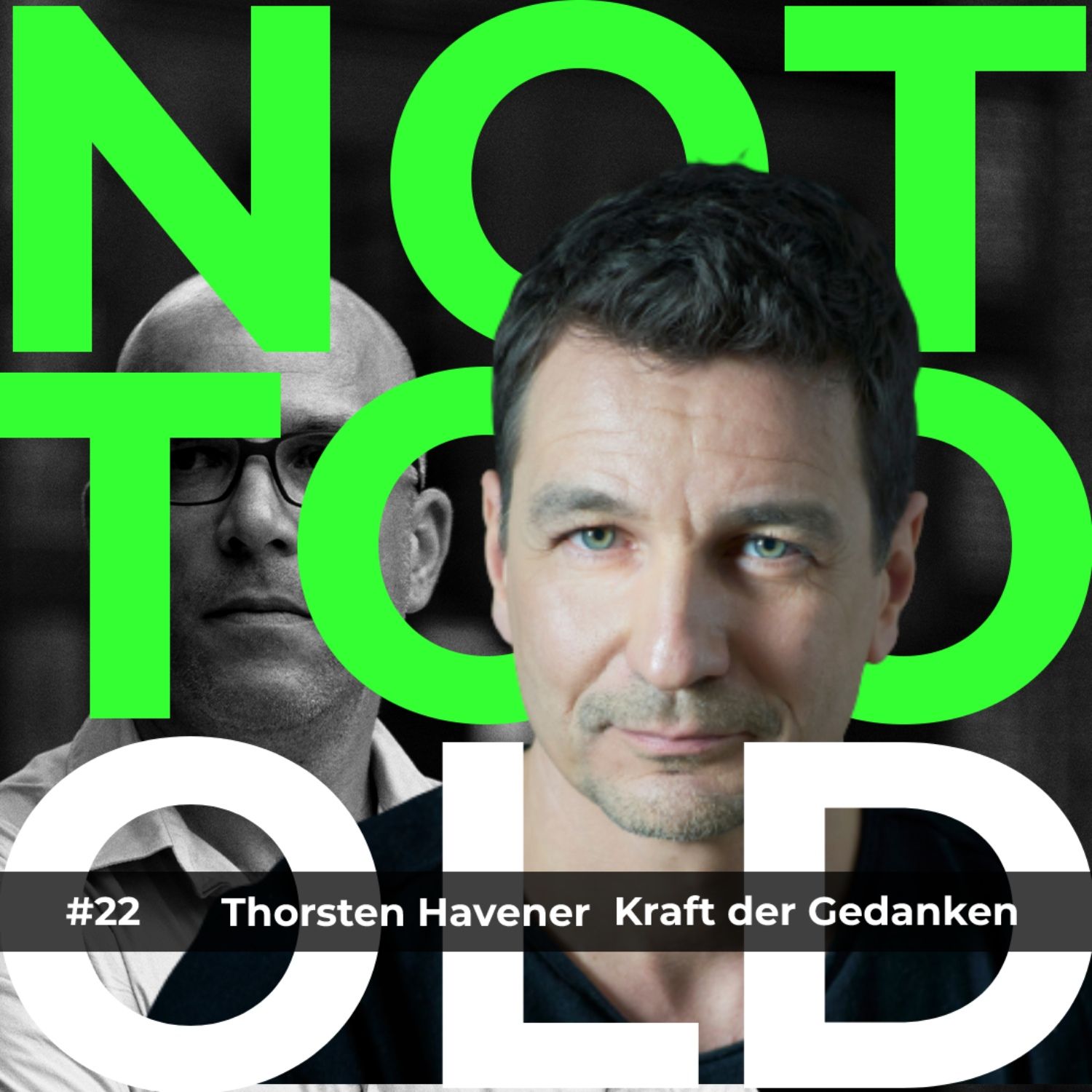 Kraft der Gedanken - Thorsten Havener (#22)