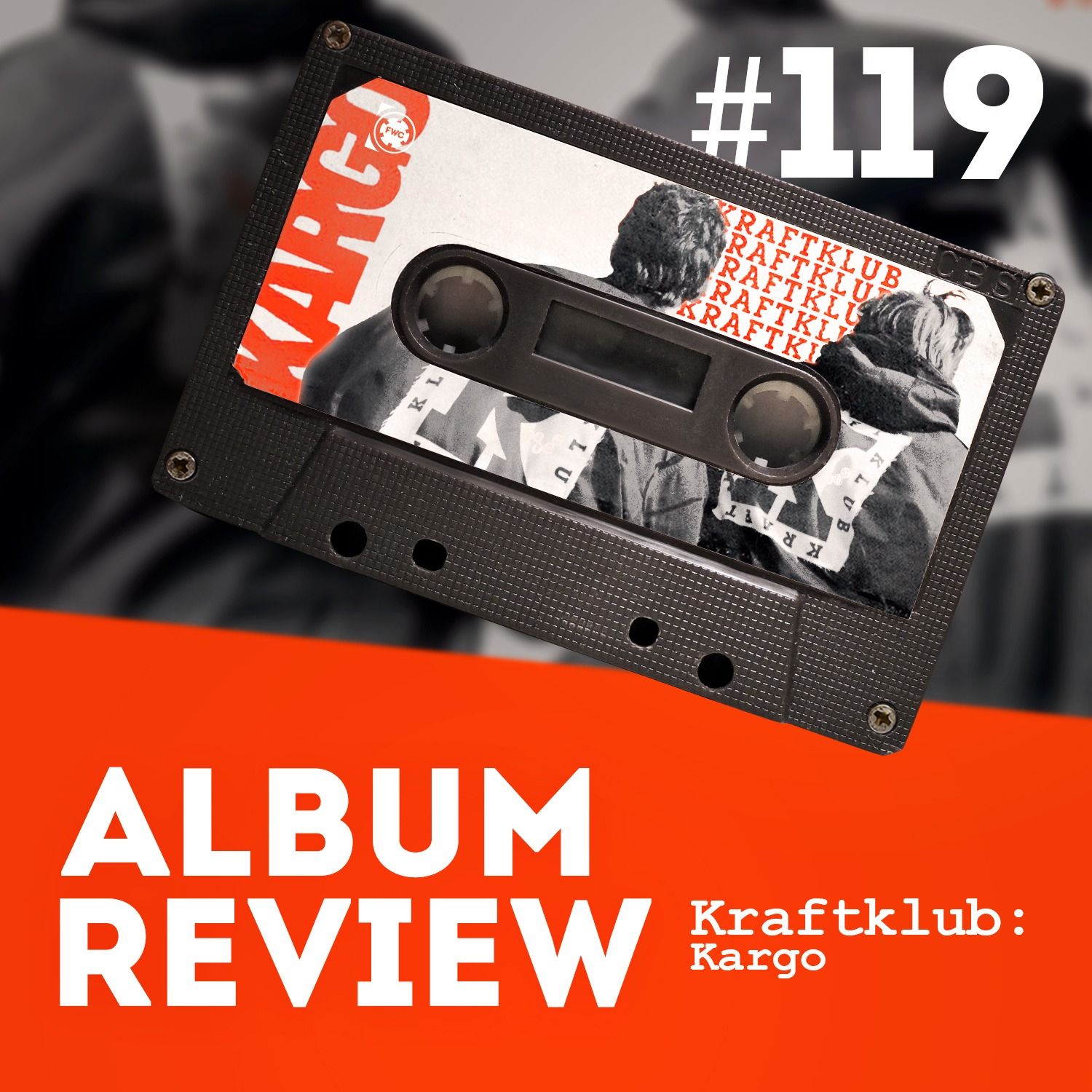 Kraftklub - Kargo (Album Review) // Favourite Worst Cast #119