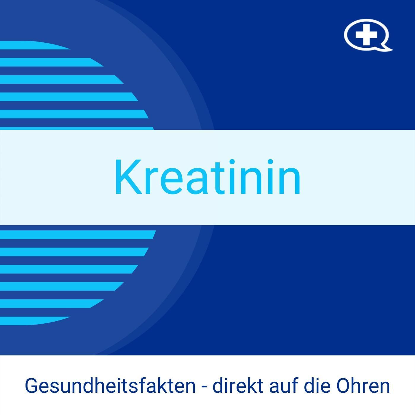 Kreatinin: Was sagt der Laborwert aus?