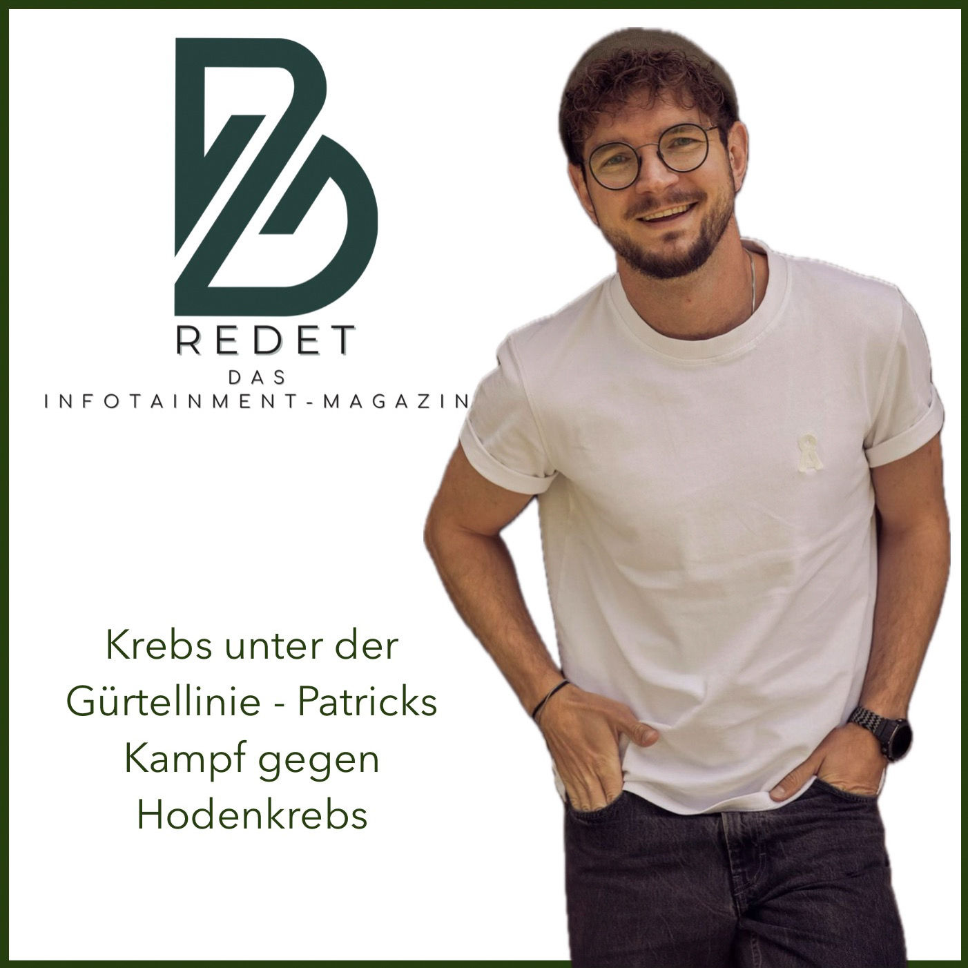 Krebs unter der Gürtellinie: Patricks Kampf gegen den Hodenkrebs