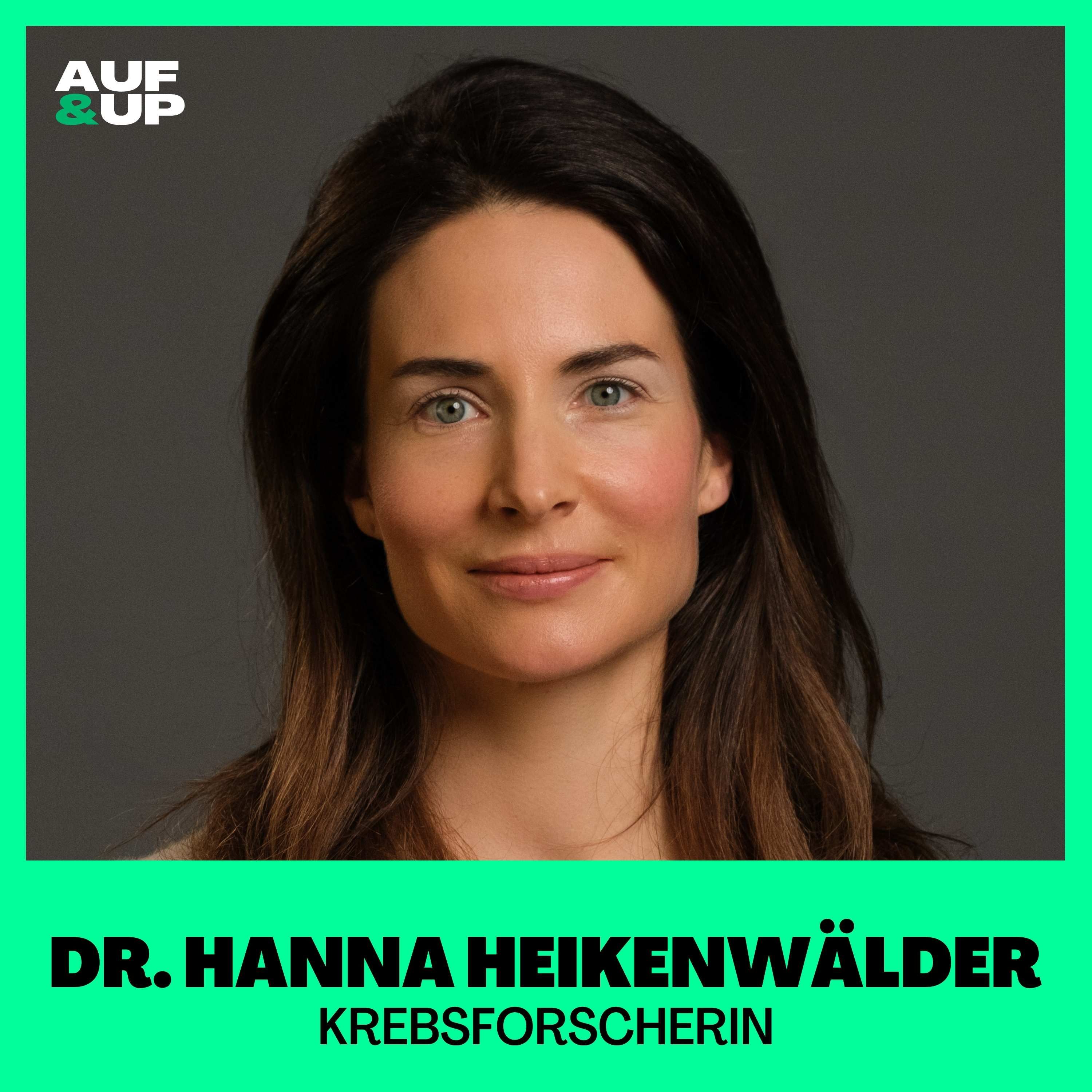 Krebsforscherin: "Die Hälfte aller Krebserkrankungen könnte verhindert werden!" - Dr. Hanna Heikenwälder | A&U #109