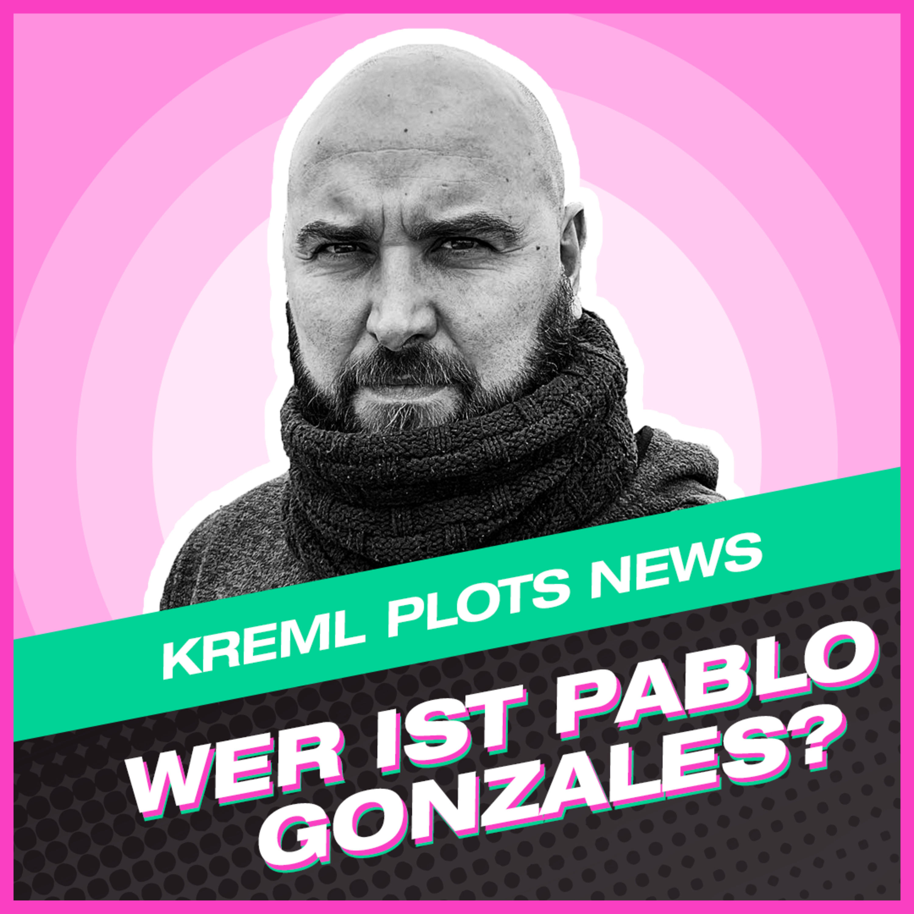 Kreml Plots News: Wer ist Pablo Gonzáles?
