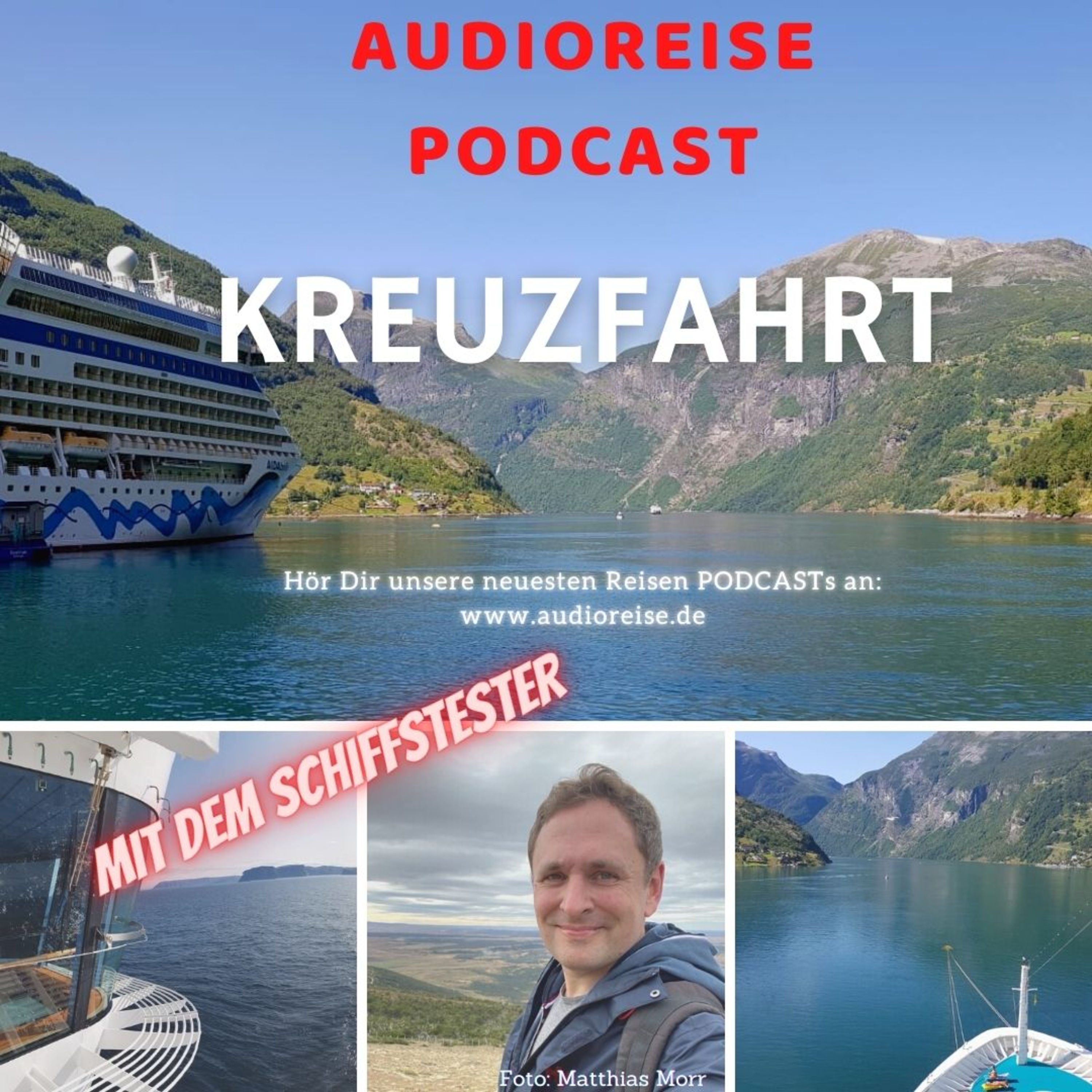 Kreuzfahrt mit dem Schiffstester - Audioreise S1 F7