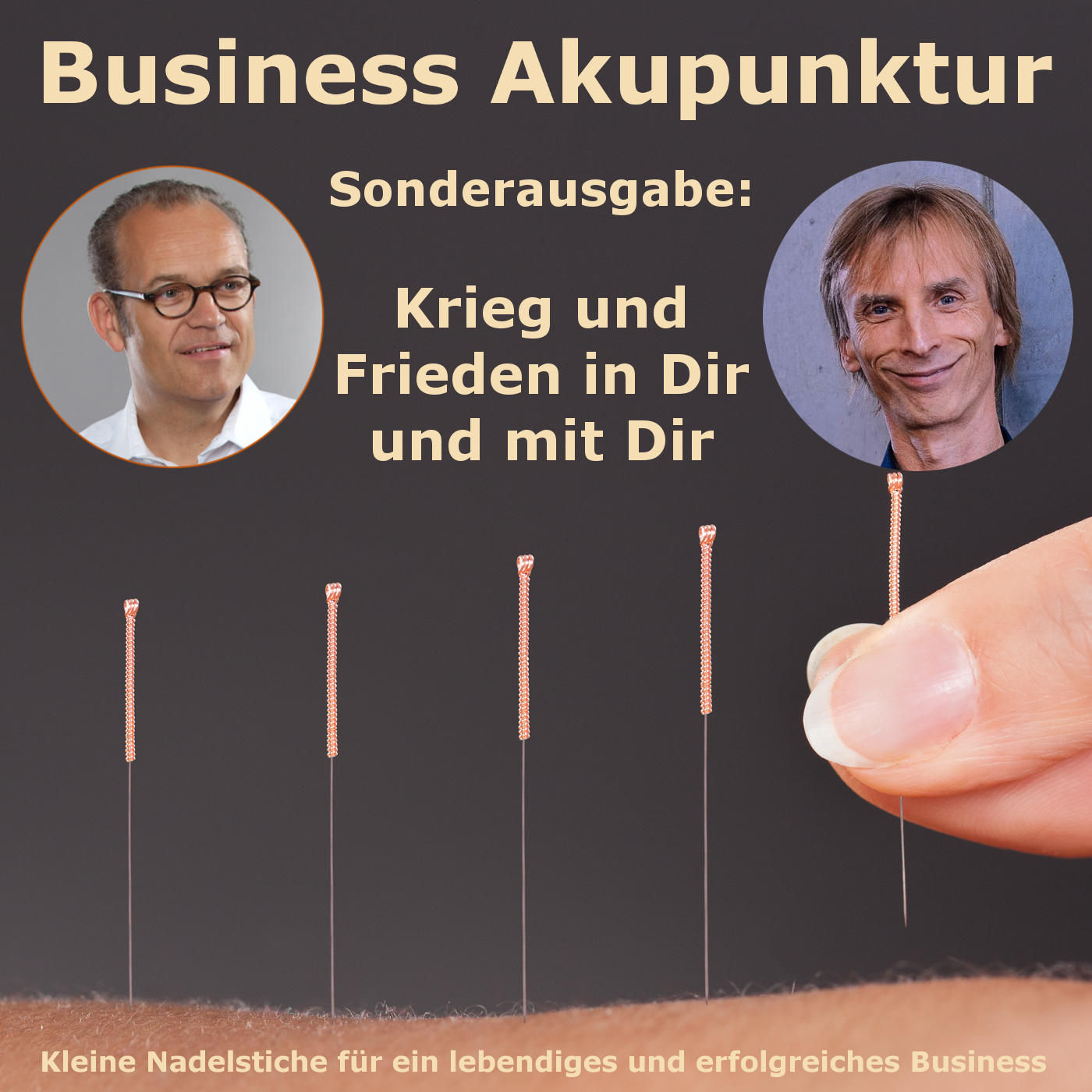 Krieg und Frieden in Dir und mit Dir