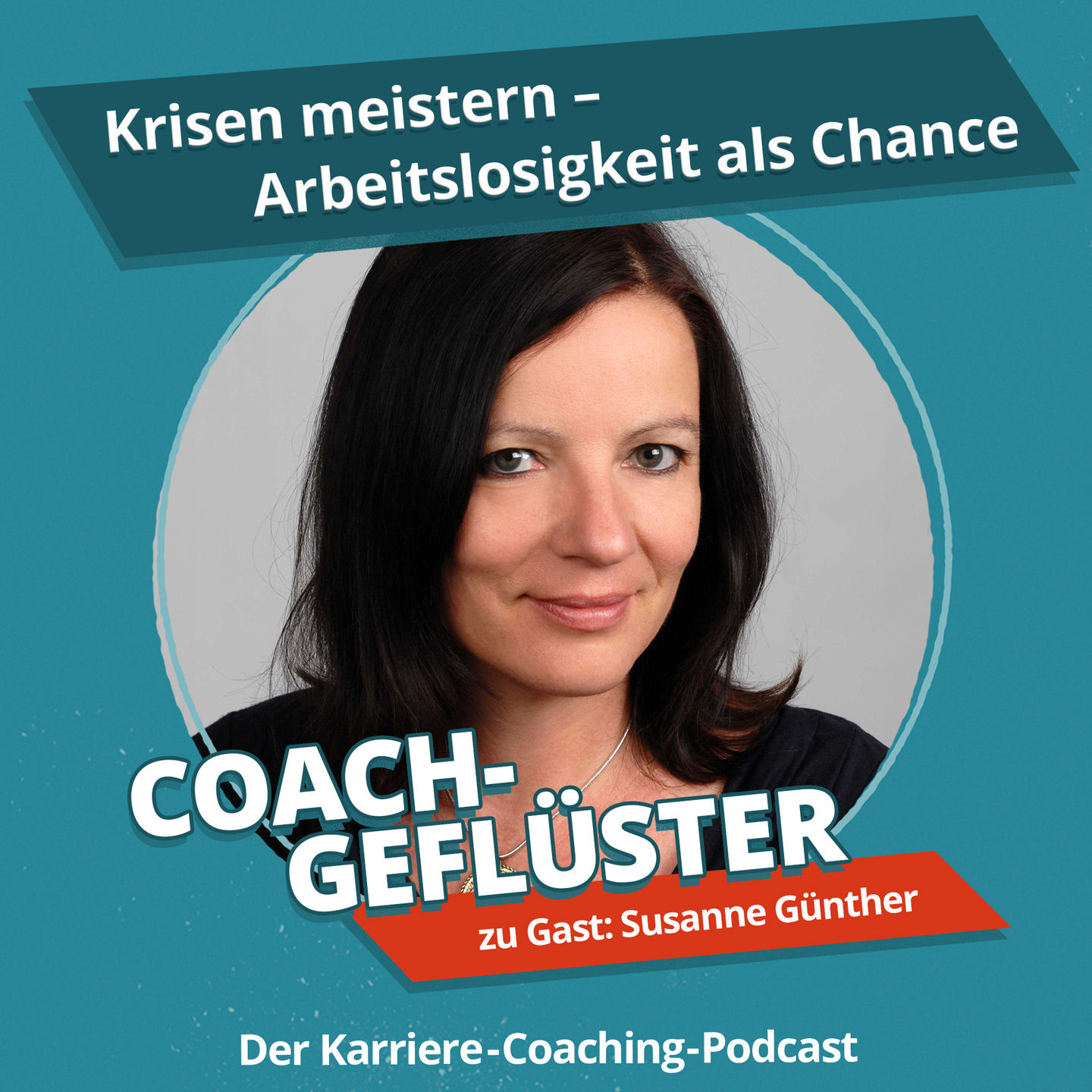 Krisen meistern – Arbeitslosigkeit als Chance