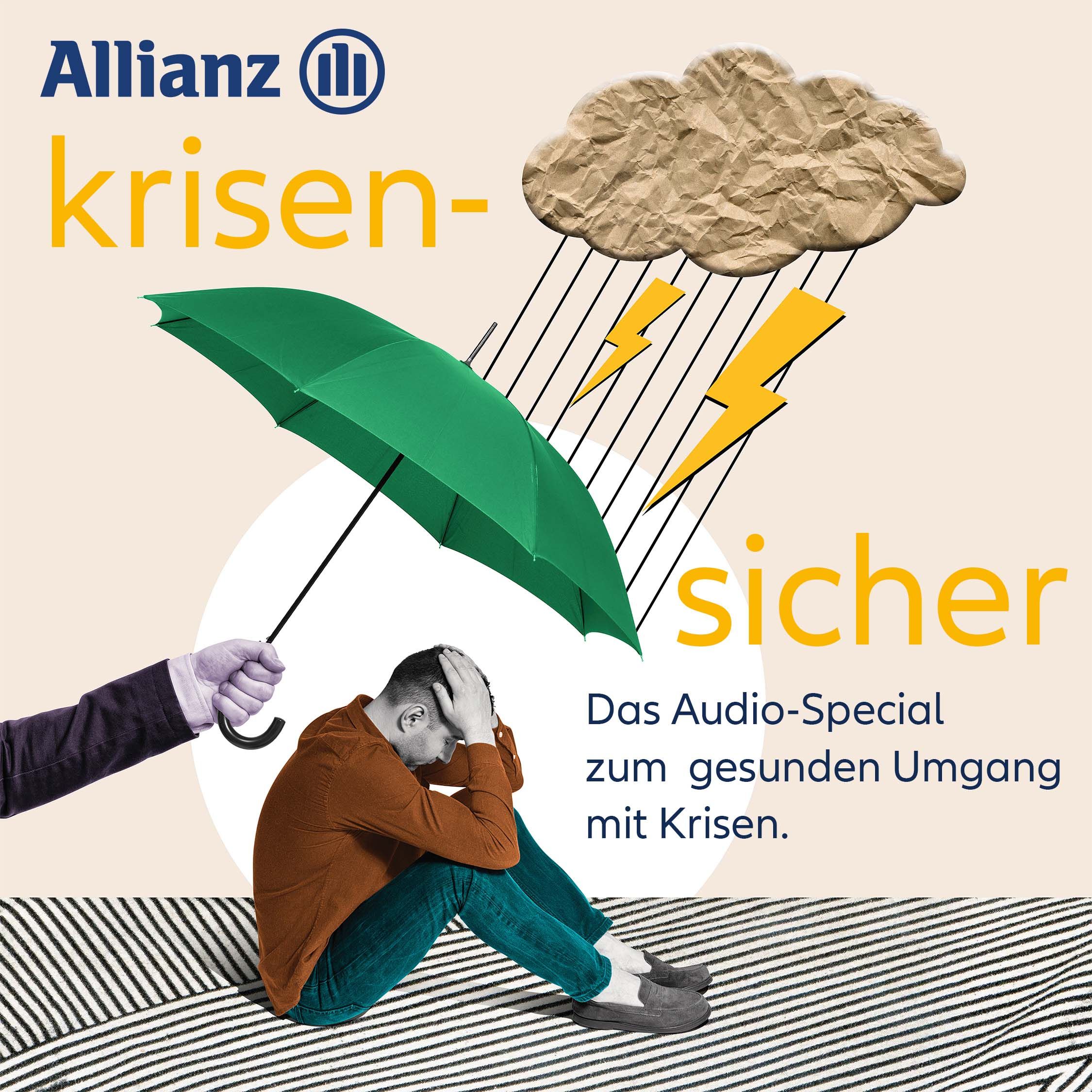 Krisensicher - Audiospecial für den gesunden Umgang mit Krisen