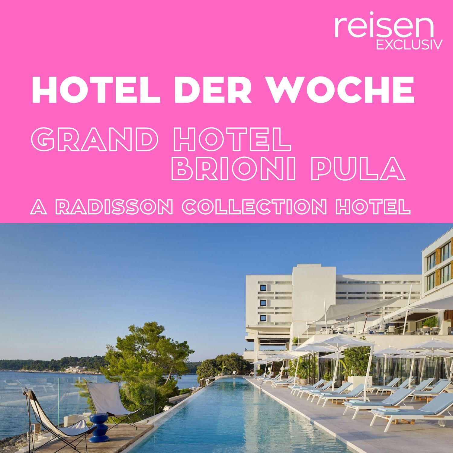 Kroatien: Grand Hotel Brioni Pula
