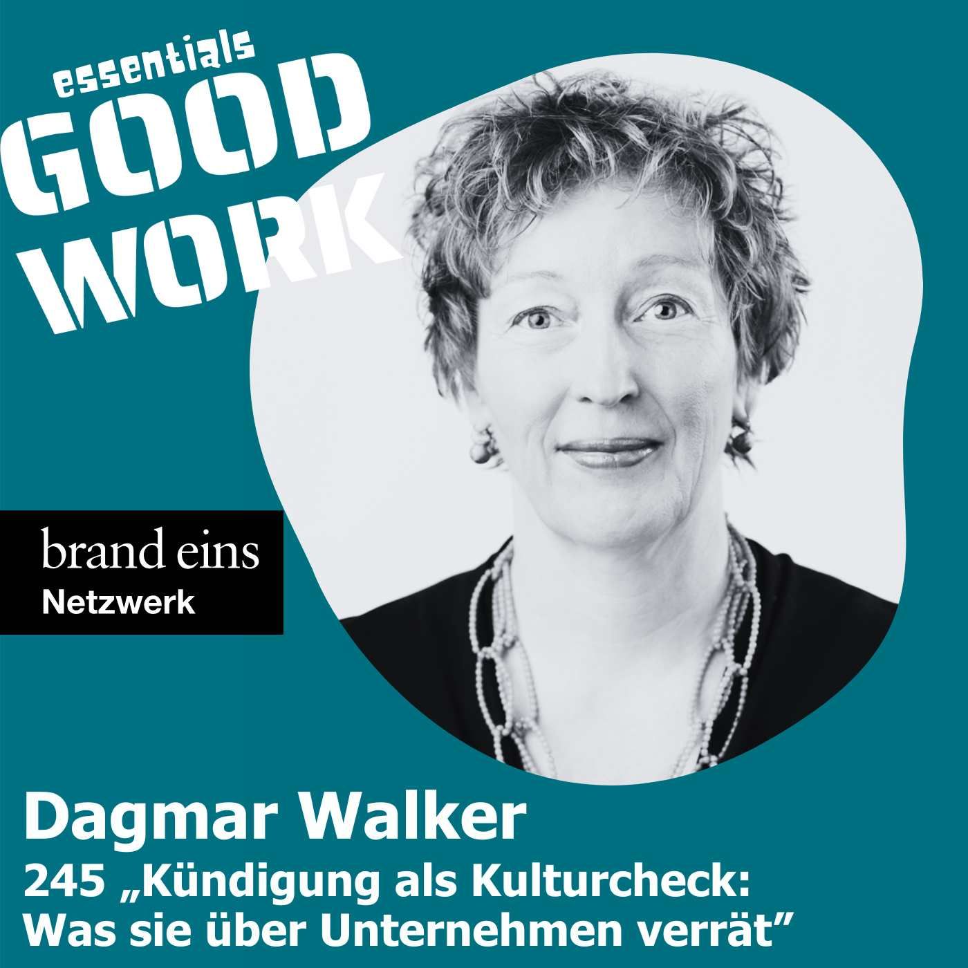 Kündigung als Kulturcheck: Was Trennungsmanagement über Unternehmen verrät. Dagmar Walker (245)
