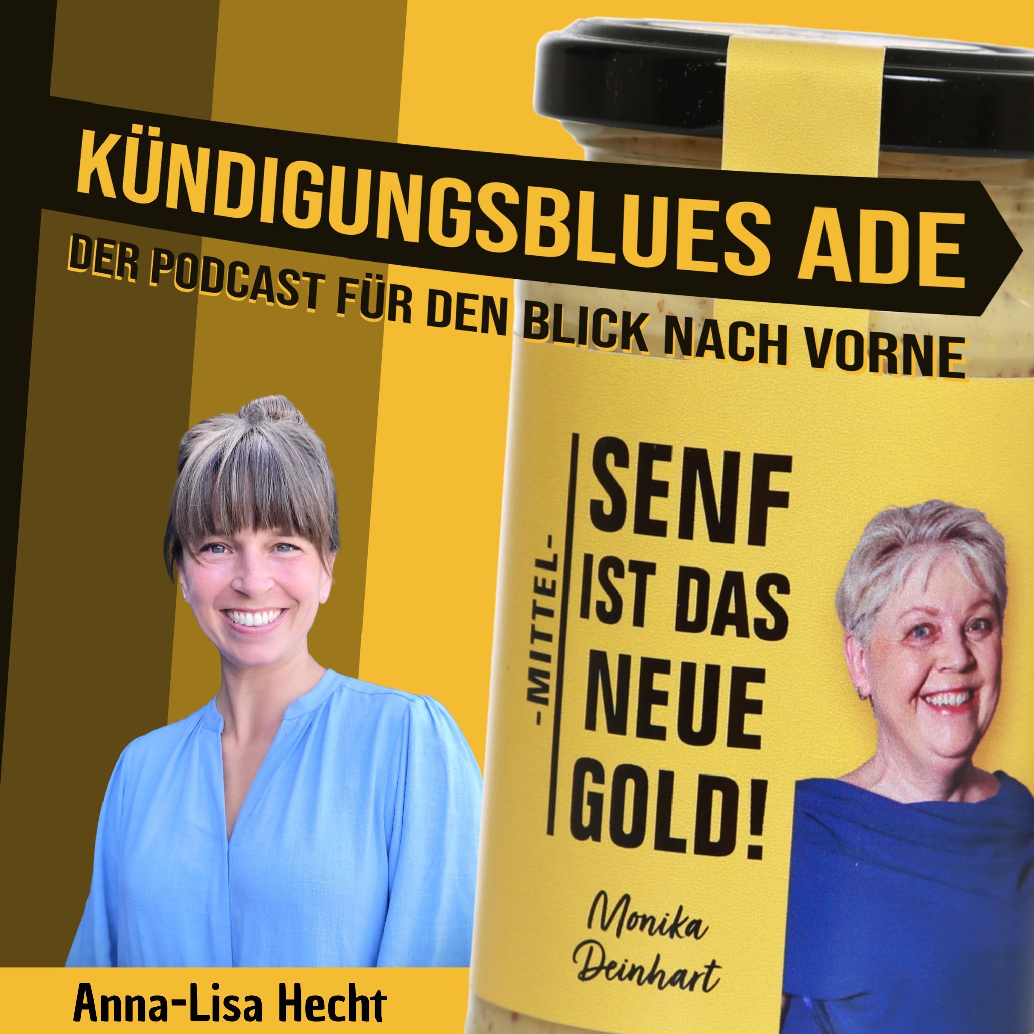 Kündigungsblues Adé - Anna-Lisa Hecht
