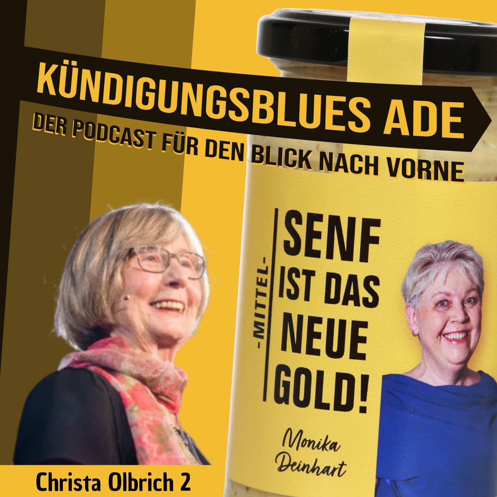 Kündigungsblues Adé - Christa Olbrich 2