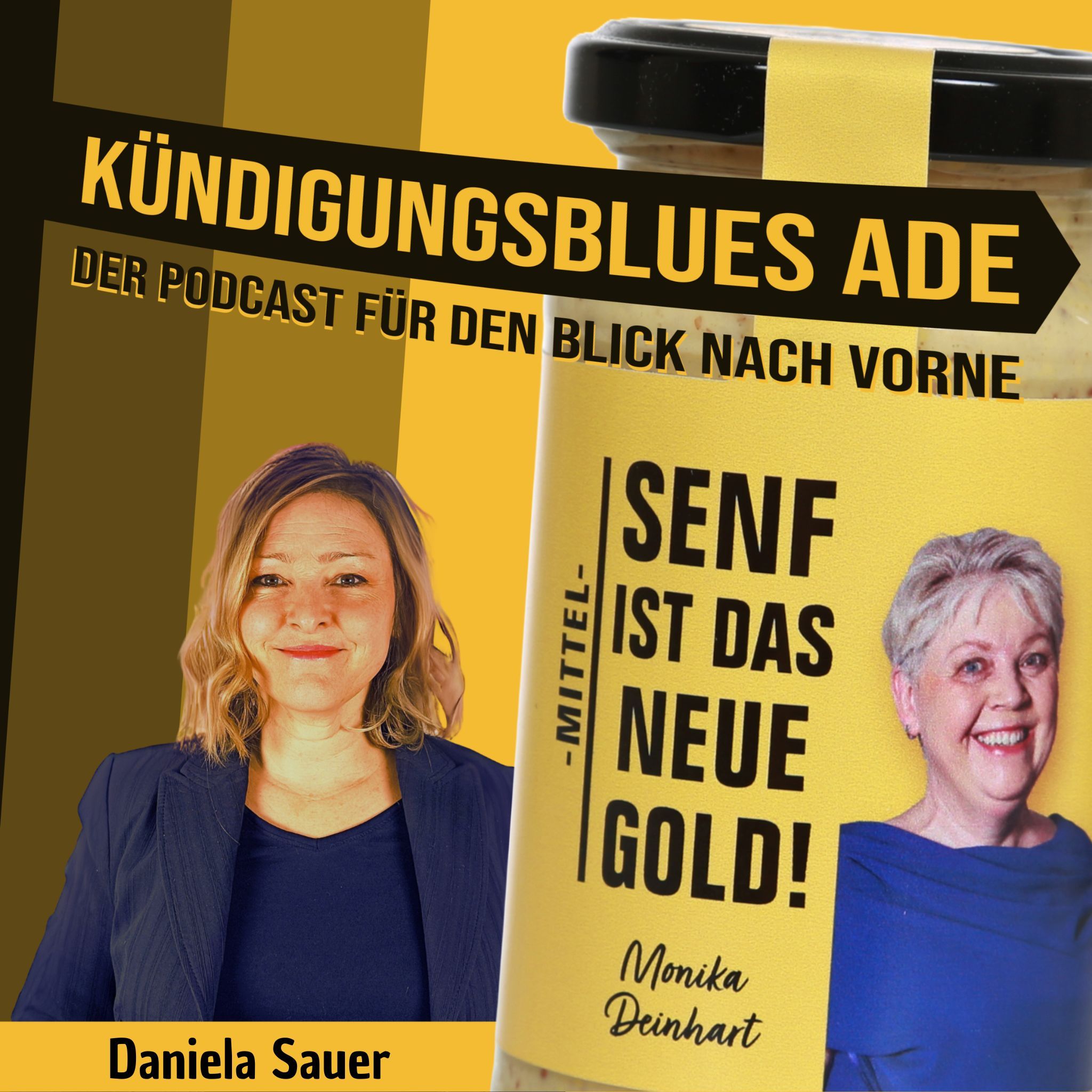Kündigungsblues Ade - Daniela Sauer