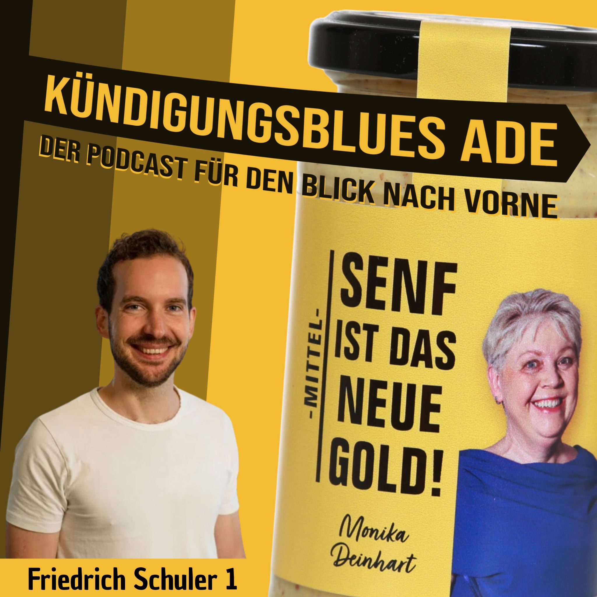 Kündigungsblues Ade - Friedrich Schuler 1
